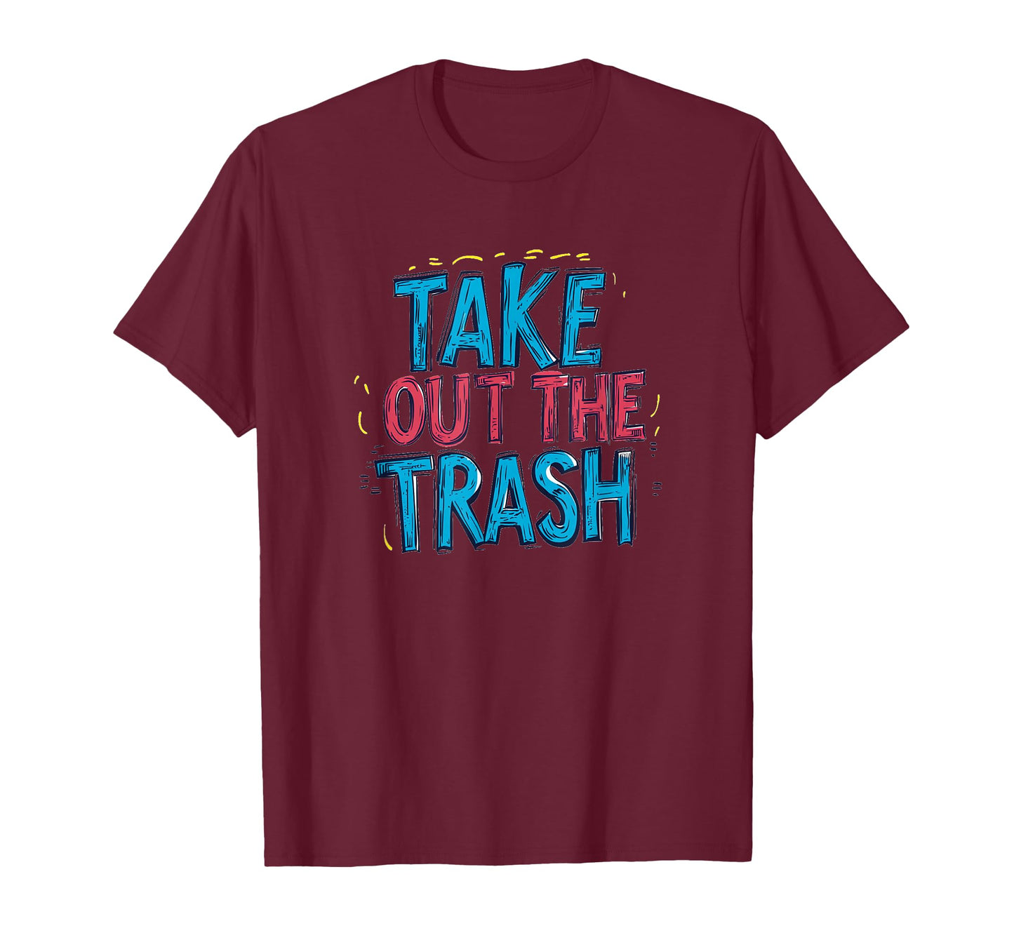 Awesome Take Out The Trash Speech Emblem for Boys and Girls T-Shirt