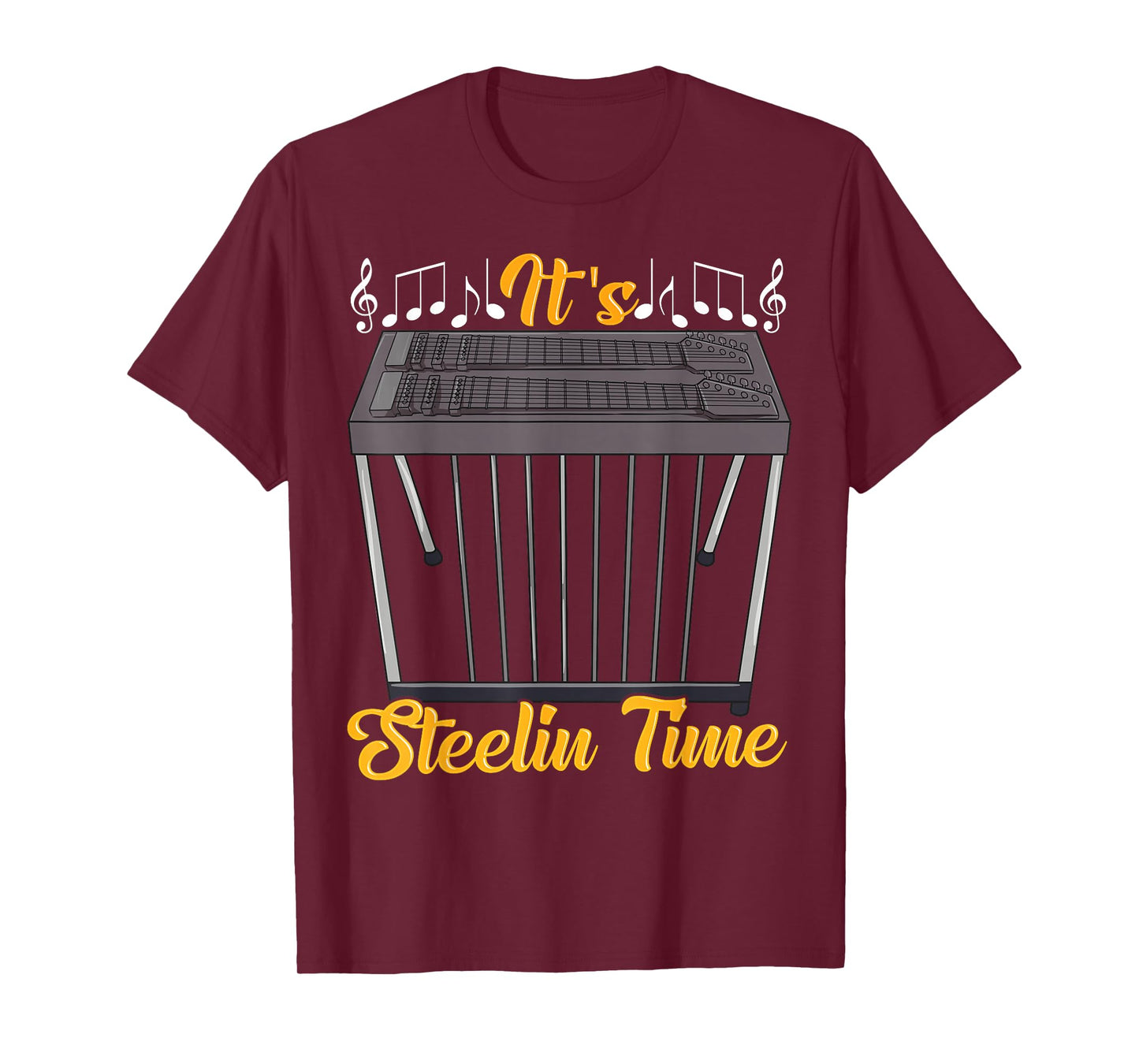 It's Steelin Time Funny Pedal Steel Guitar Player Guitarist T-Shirt