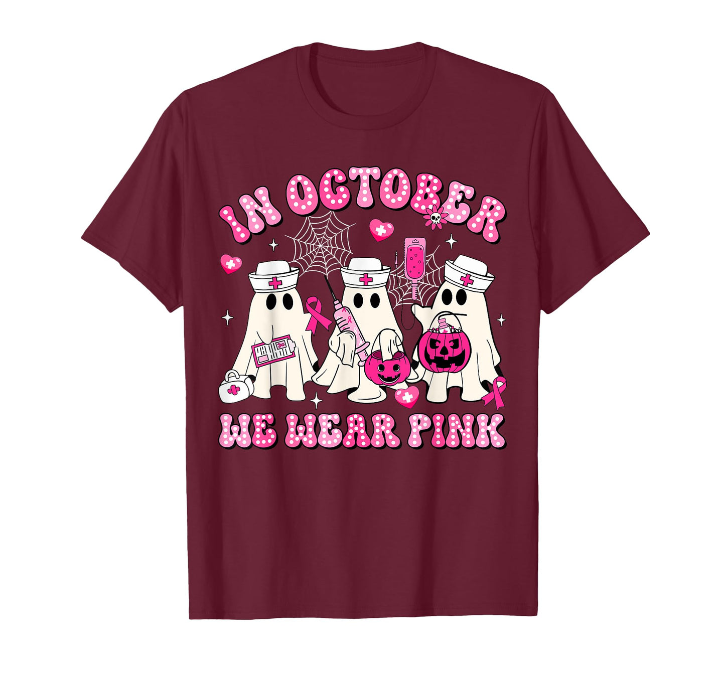 October We Wear Pink Nurse Ghost Halloween Breast Cancer T-Shirt