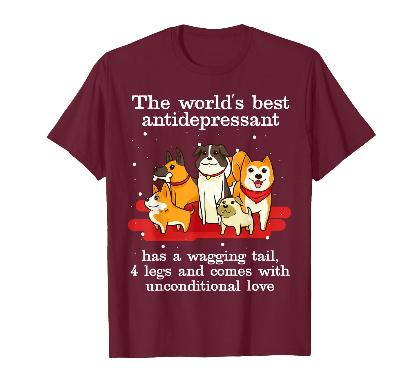 Cute World's Best Antidepressant Dog Lovers Christmas Gift Men Women T-Shirt