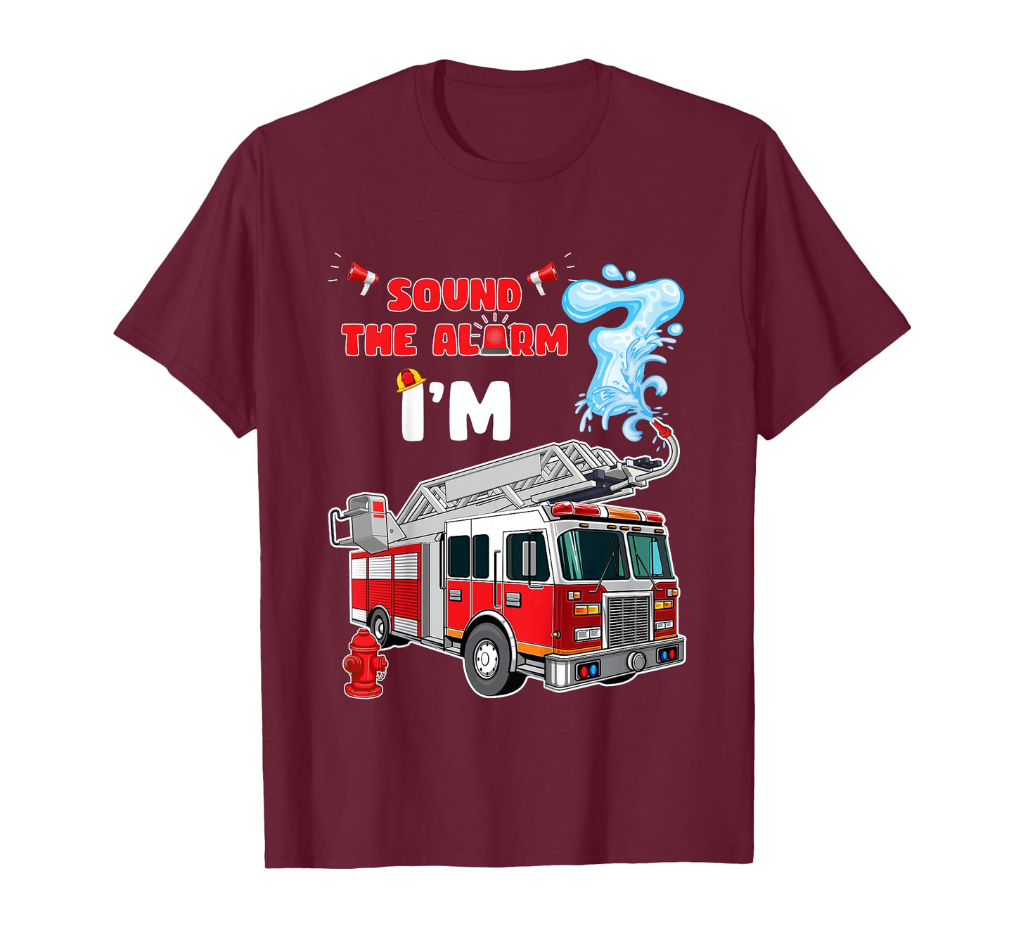 Sound the Alarm I'm 7! Kids Fire Truck Firefighter Birthday T-Shirt