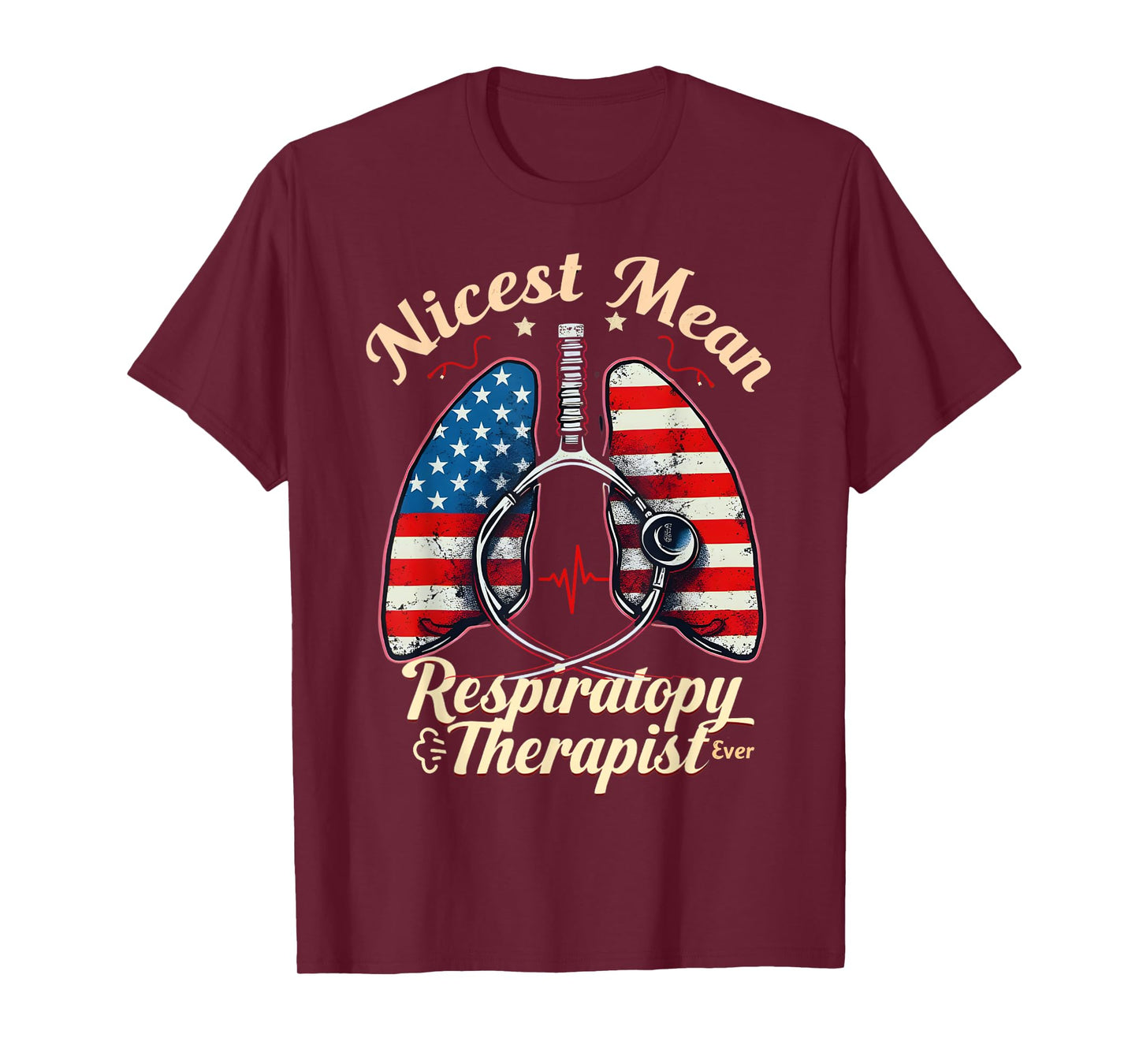 Nicest Mean Respiratory Therapist Ever Respiratory Therapist T-Shirt