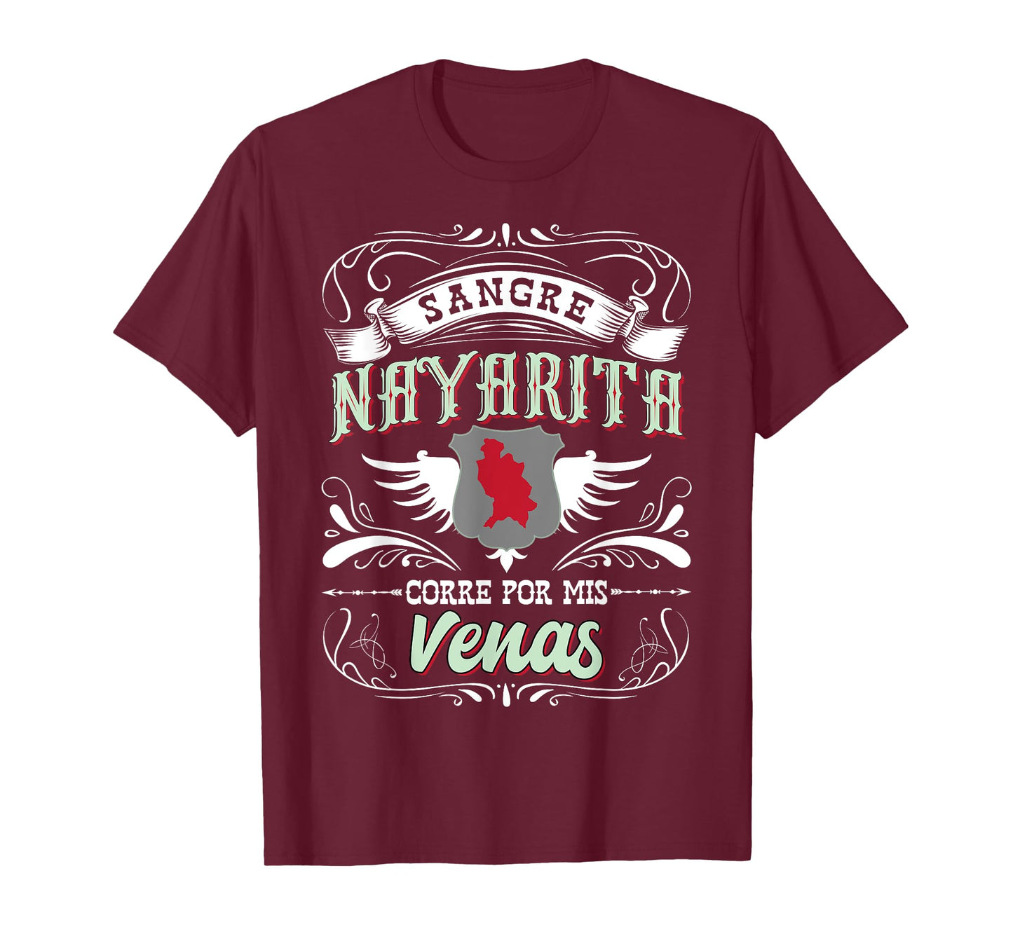 Camisa de Nayarit Mexico Sangre Nayarita Corre Por Mis Venas T-Shirt
