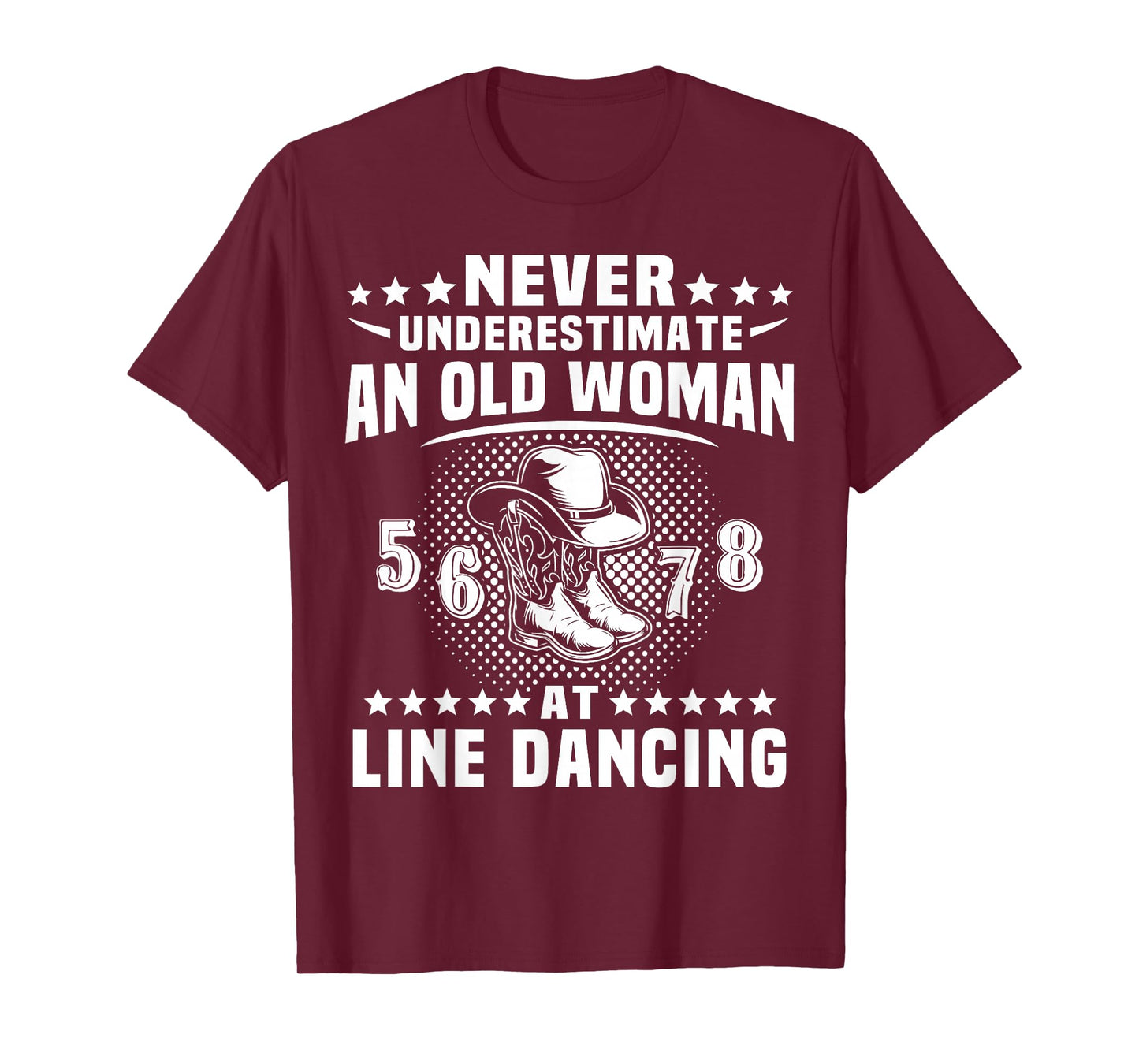 Line Dancing Never Underestimate Old Woman Line Dance T-Shirt