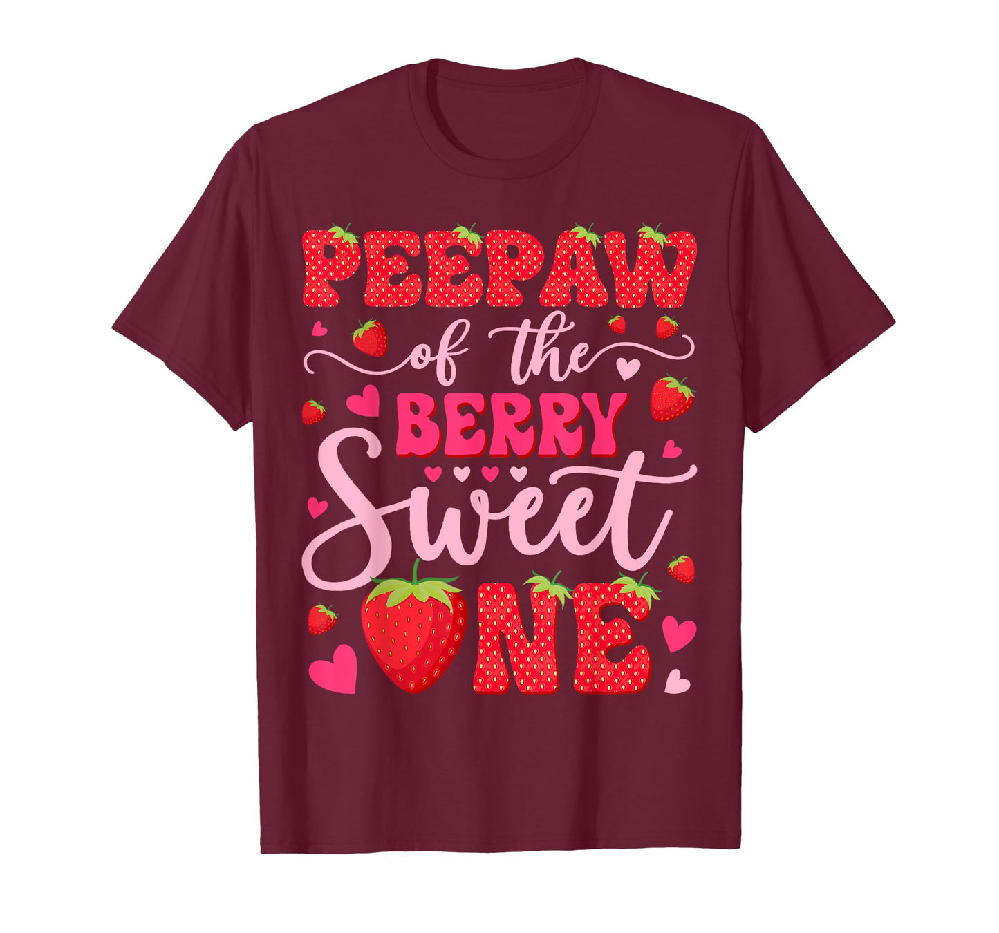 Peepaw Of The Berry Sweet One Strawberry 1St Birthday T-Shirt