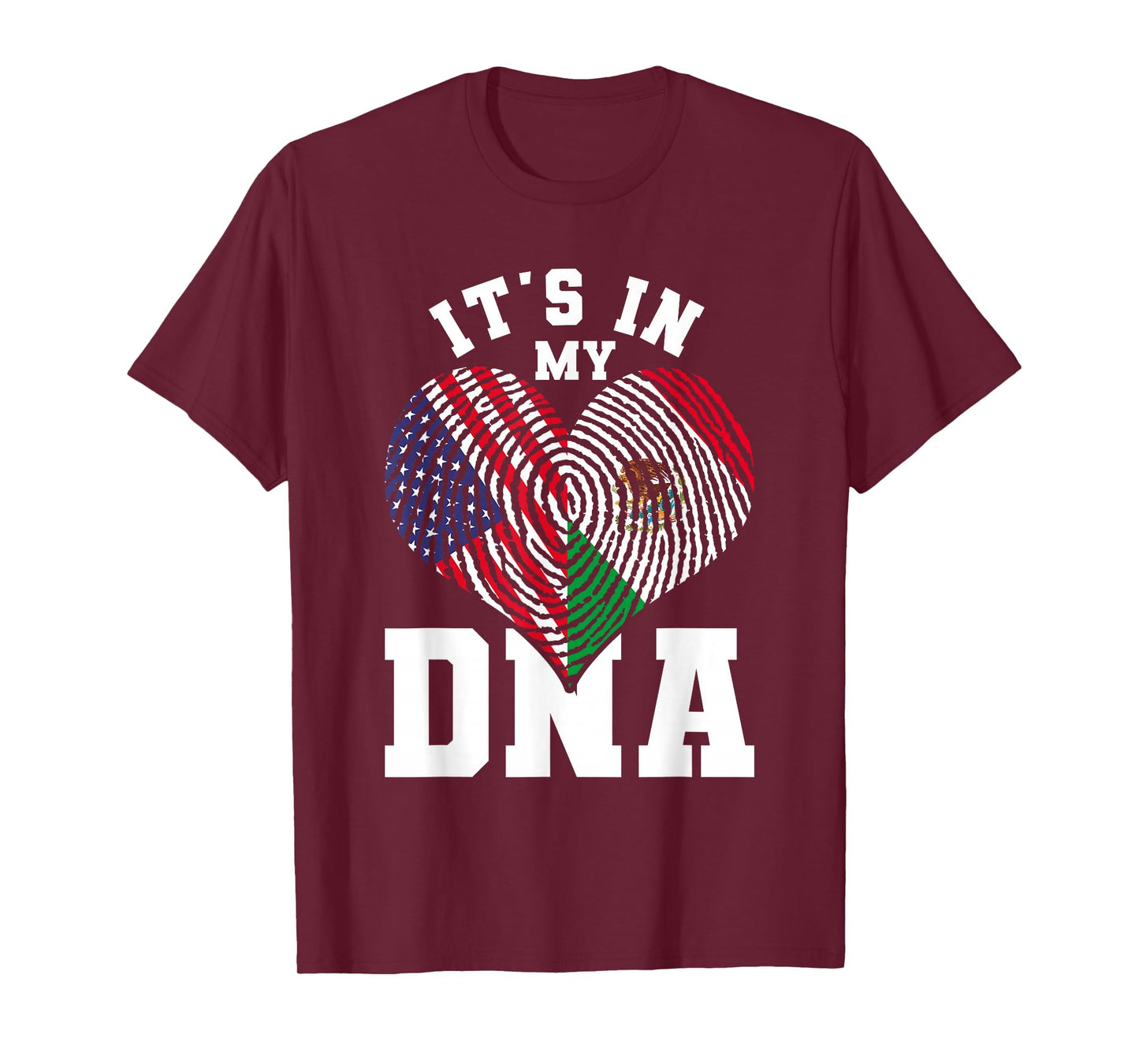Its In My DNA US Flag Mexican Flag Mexico T-Shirt