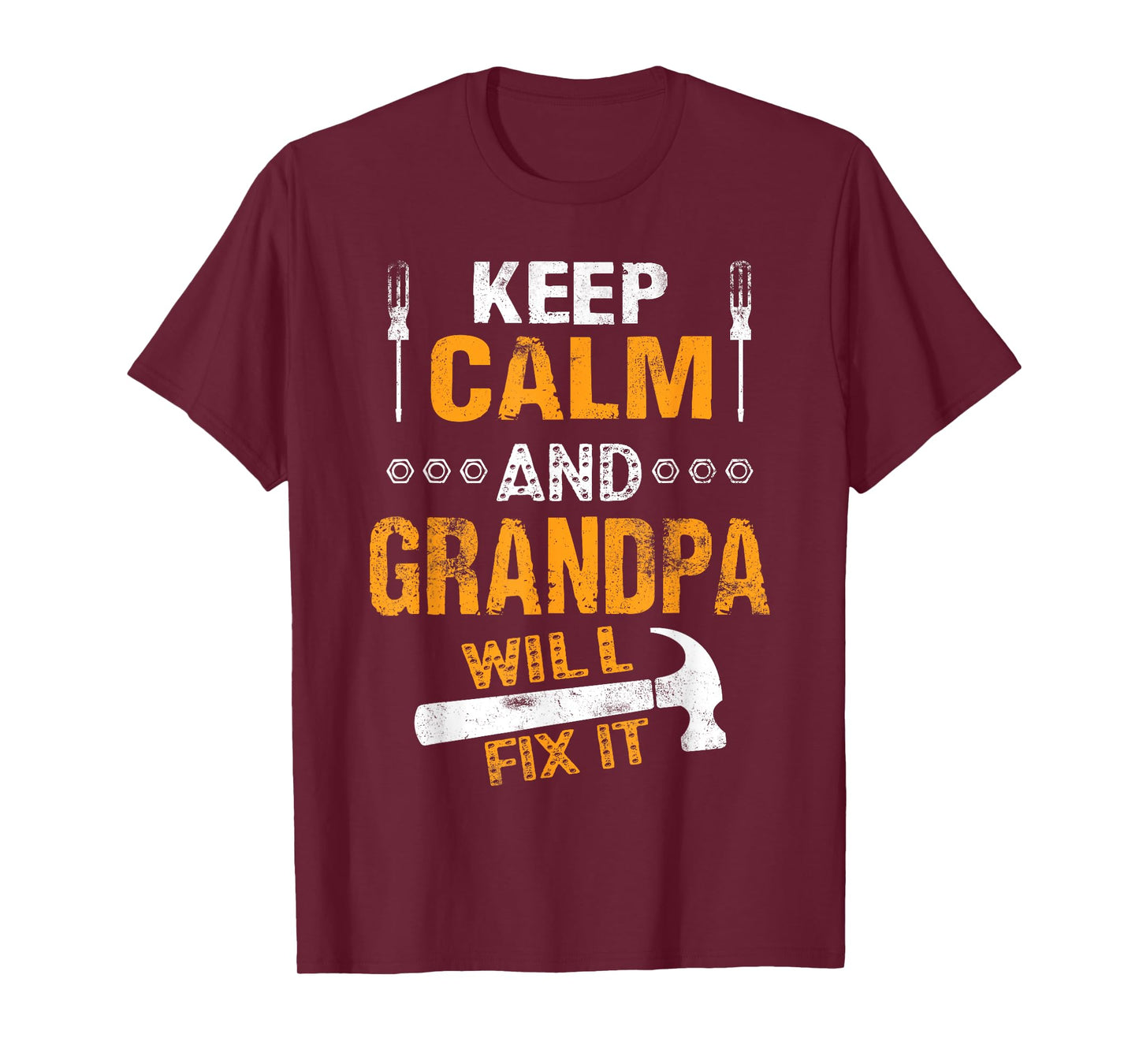 Handyman Keep Calm and Grandpa Will Fix It T-Shirt