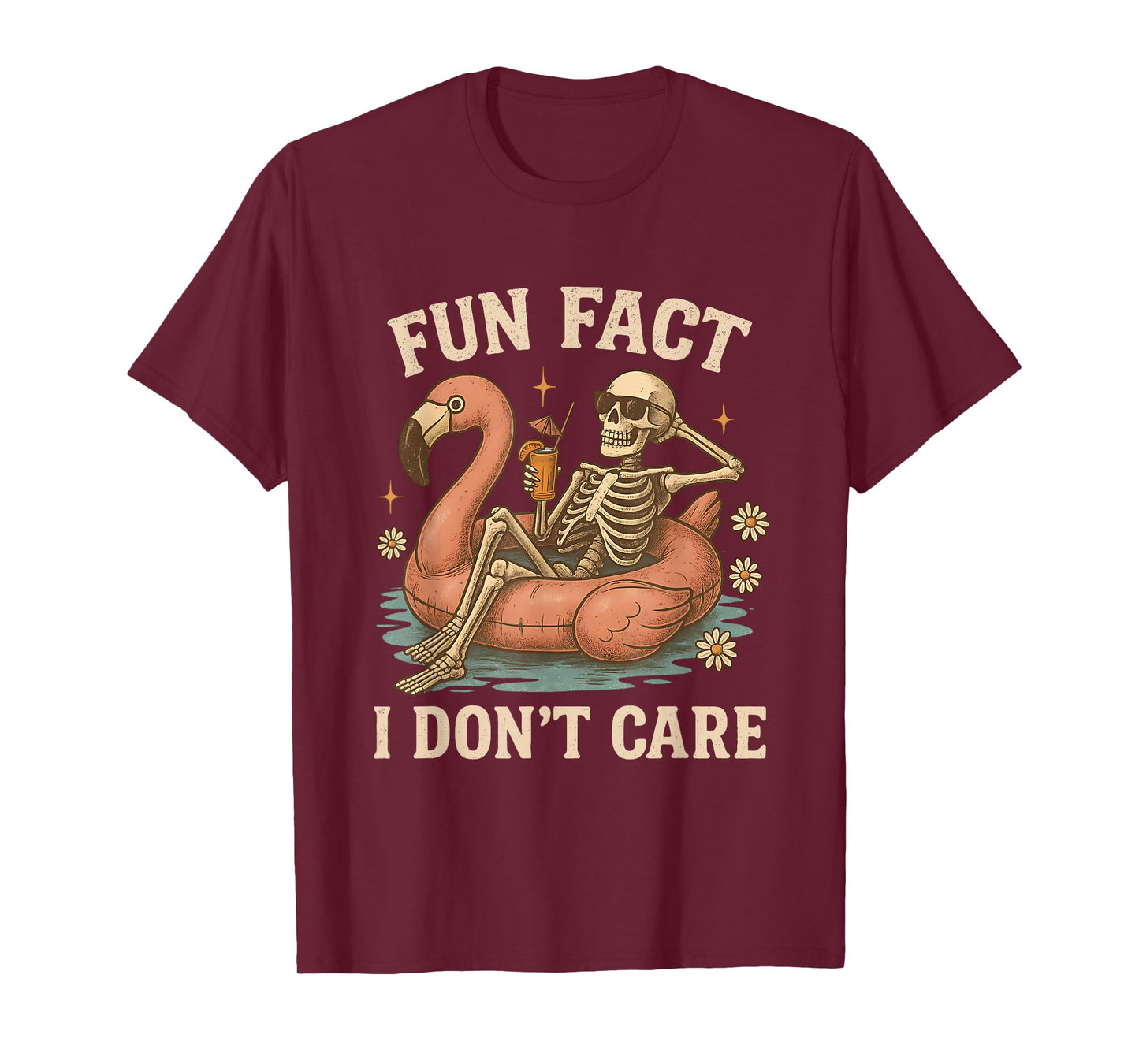 Fun Fact I Don't Care Funny Sarcastic Skeleton Don't Care T-Shirt