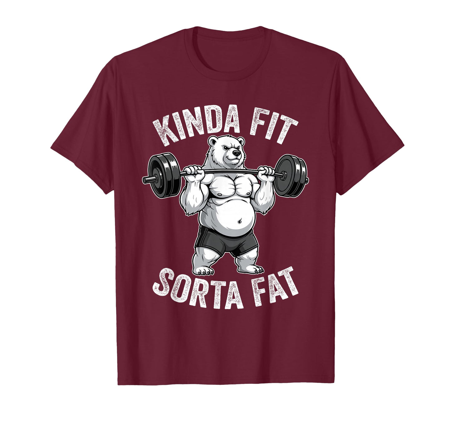 Kinda Fit Sorta Fat Polar Bear Gym Weightlifting Workout T-Shirt