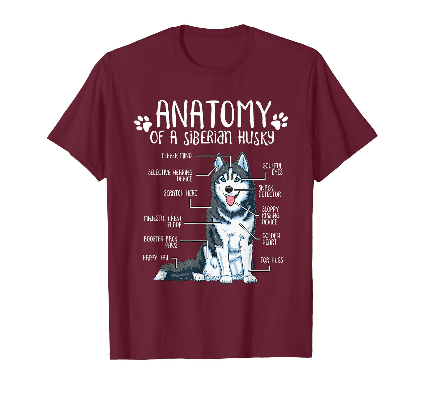 Funny Anatomy Siberian Husky Dog Lover T-Shirt for Men Women Girls Kids