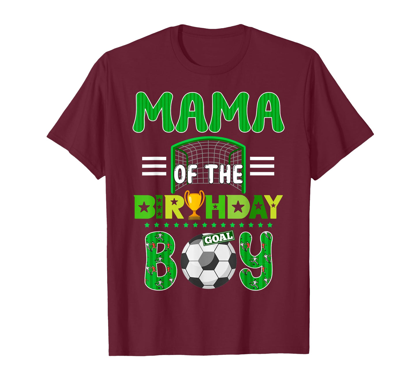 Mama of Birthday Boy Soccer Goal Family Celebration T-Shirt