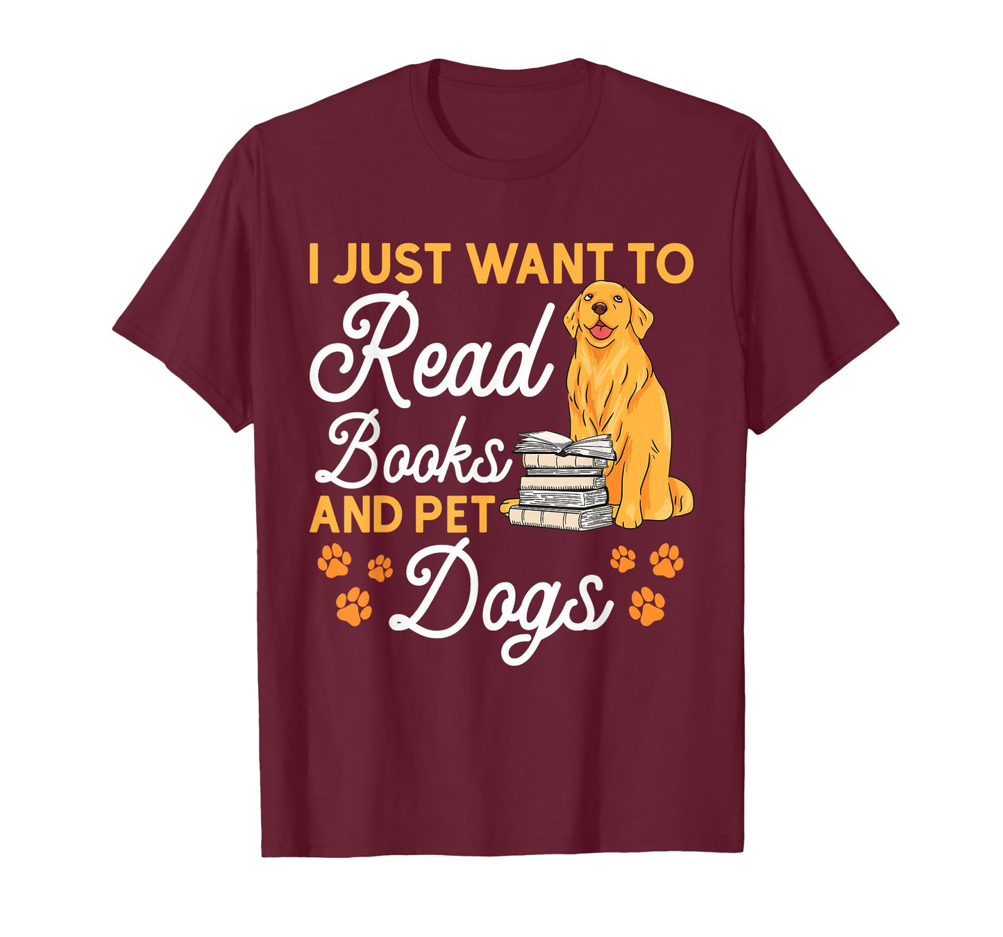 Ich want einfach nur Bücher lesen und Hunde streicheln T-Shirt