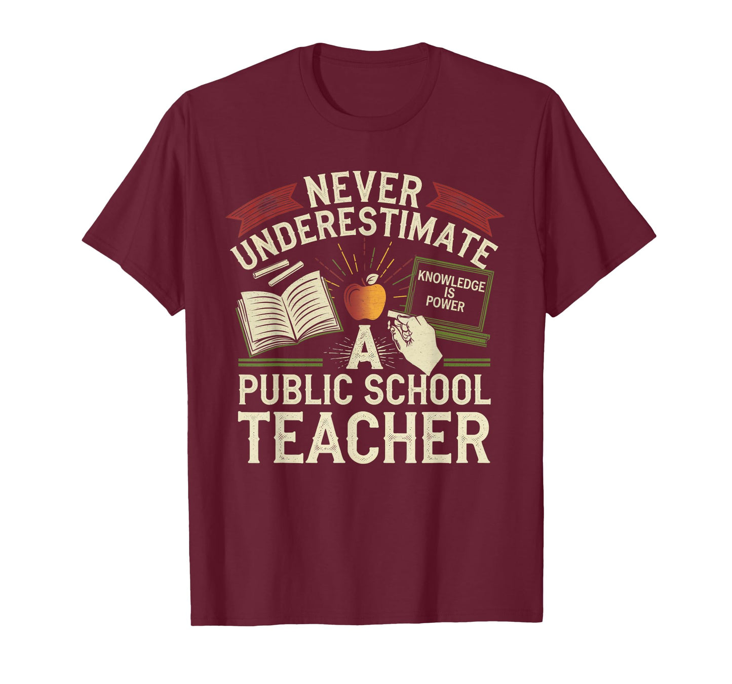 Never Underestimate a Public School Teacher Public Education T-Shirt
