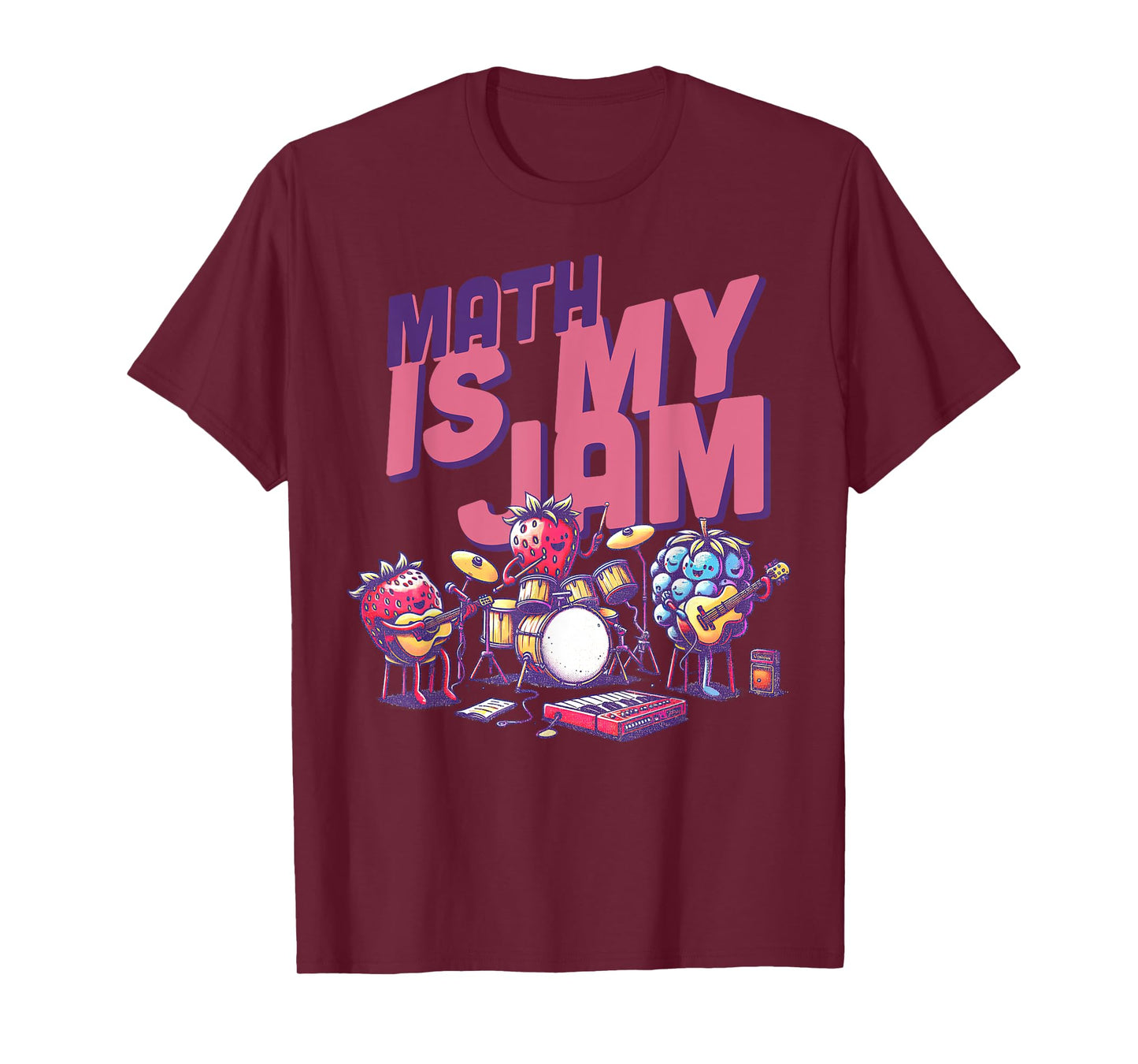 Math Is My Jam And I'm Here To Spread It Funny Math Teacher T-Shirt