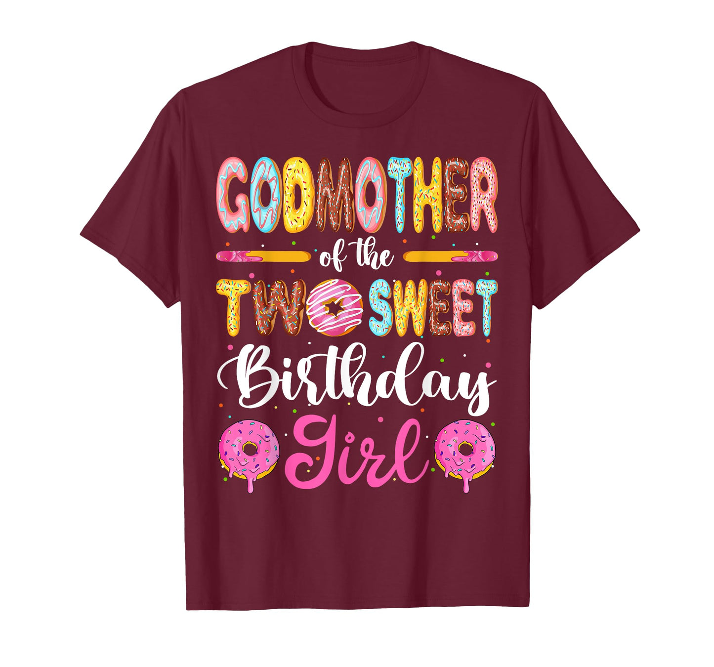 GodMother Of The Two Sweet Birthday Girl Donut 2nd Birthday T-Shirt