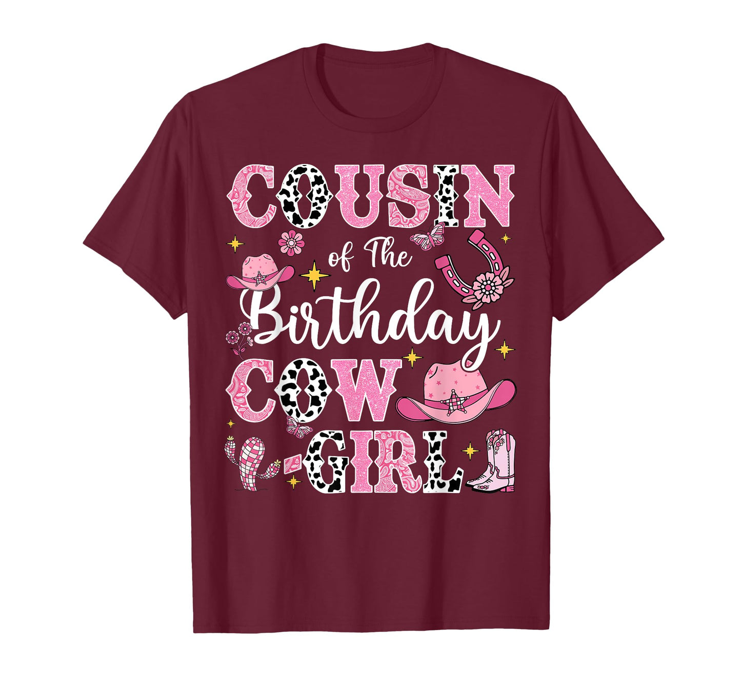 Cousin Of The Birthday Cow-Girl Rodeo Cow Girl Birthday T-Shirt
