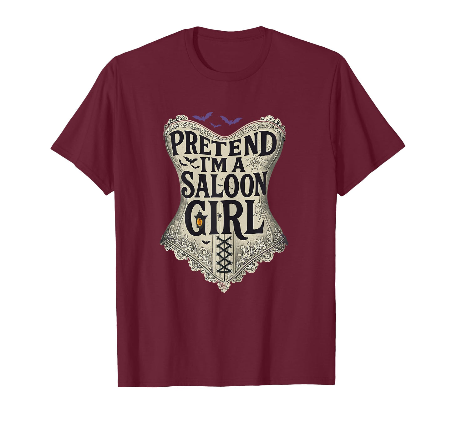 Pretend Im a Saloon Girl Western Bartender Halloween Costume T-Shirt