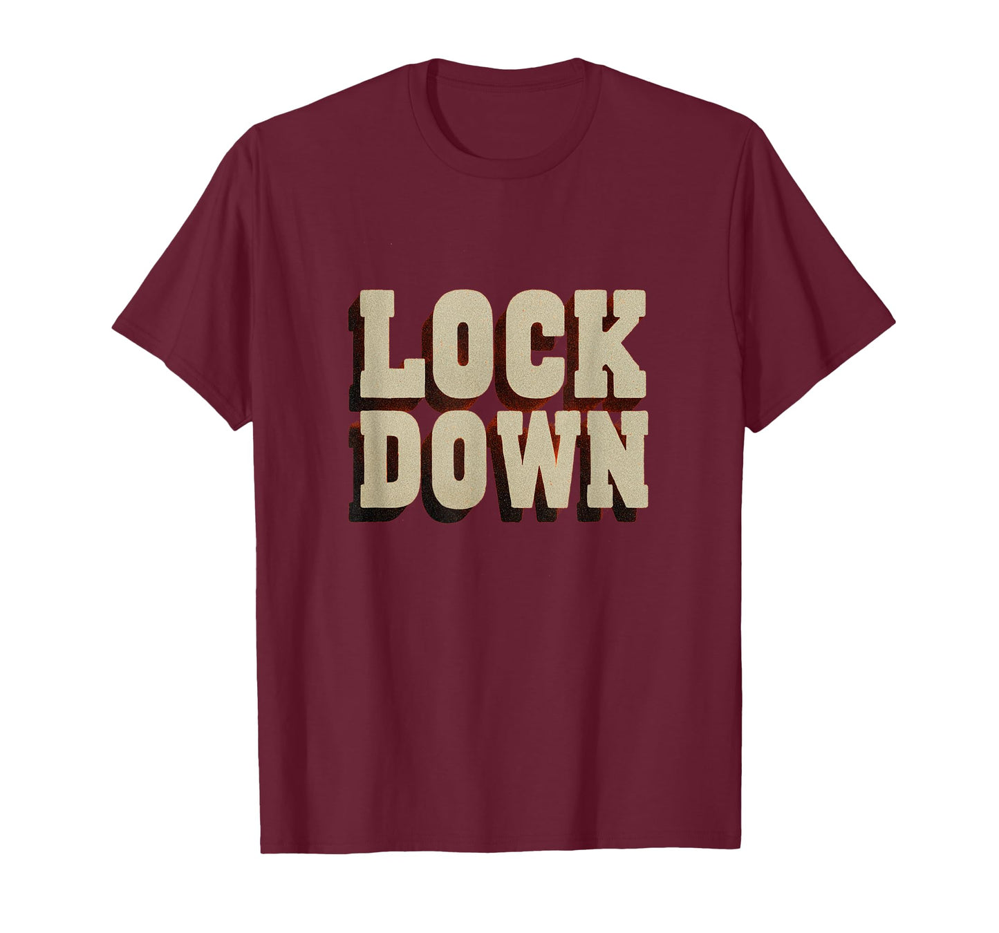 Great Lock Down Statement Outfit T-Shirt