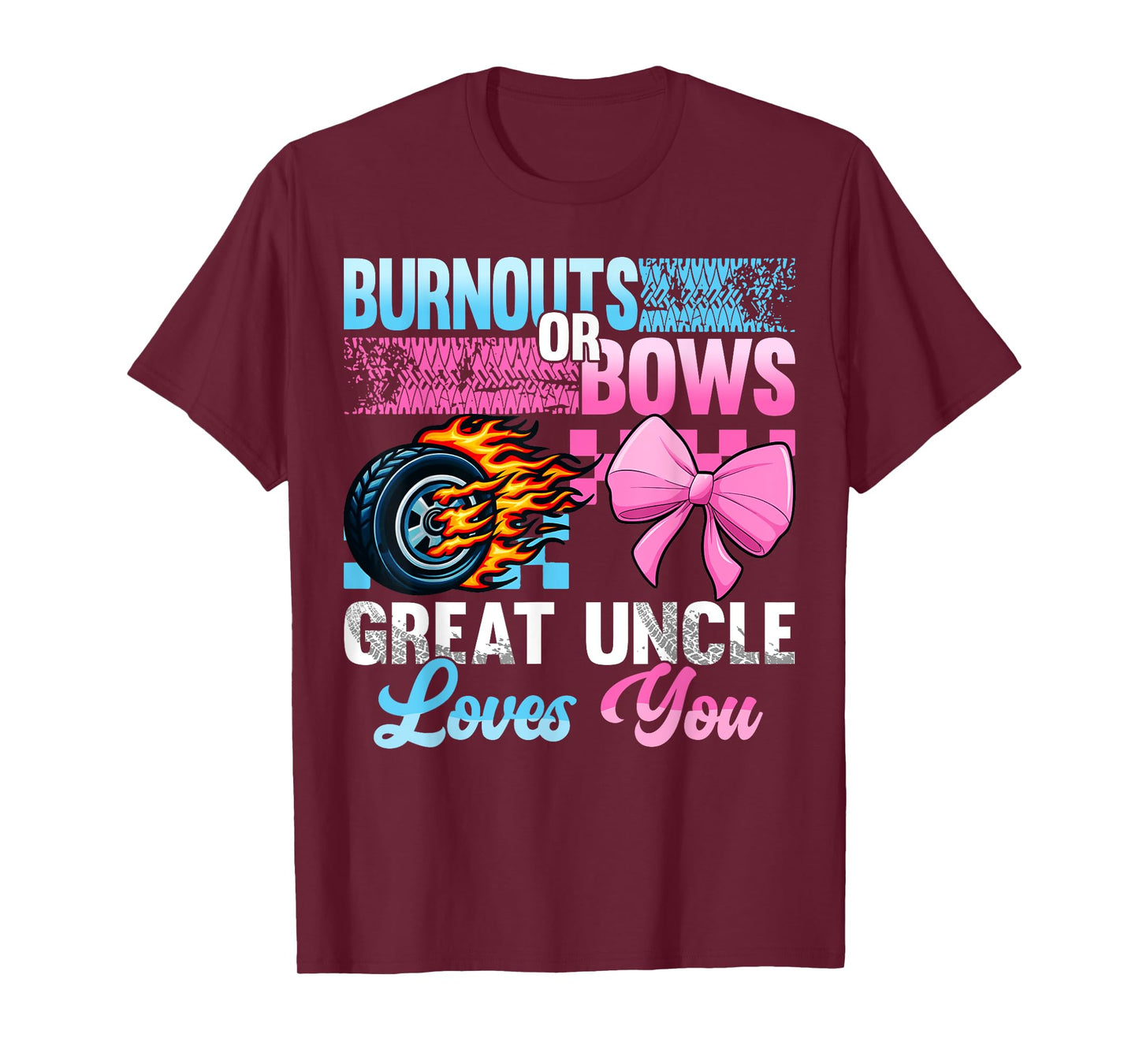 Burnouts or Bows Gender Reveal Baby Party Great Uncle T-Shirt