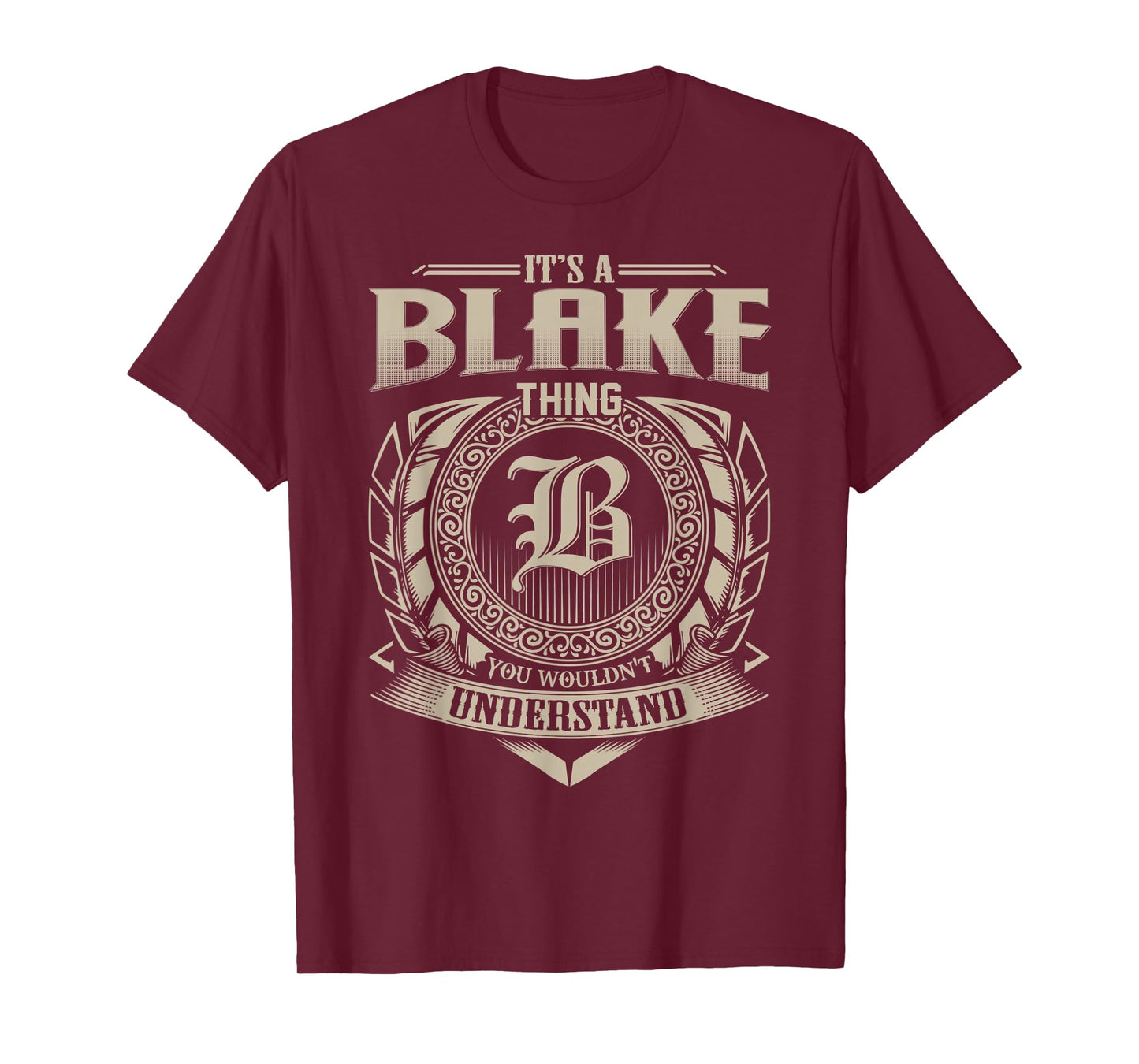 It's A BLAKE Thing You Wouldn't Understand Name Vintage T-Shirt