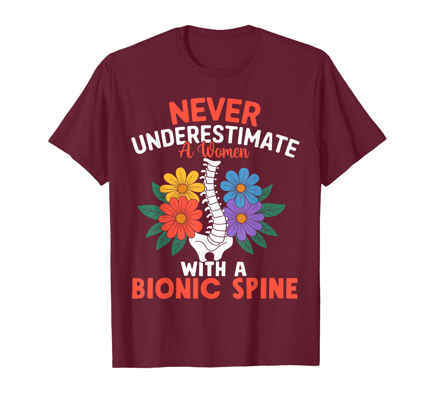 Bionic Spine Surgery Survivor Back Spinal Fusion Lumbar T-Shirt