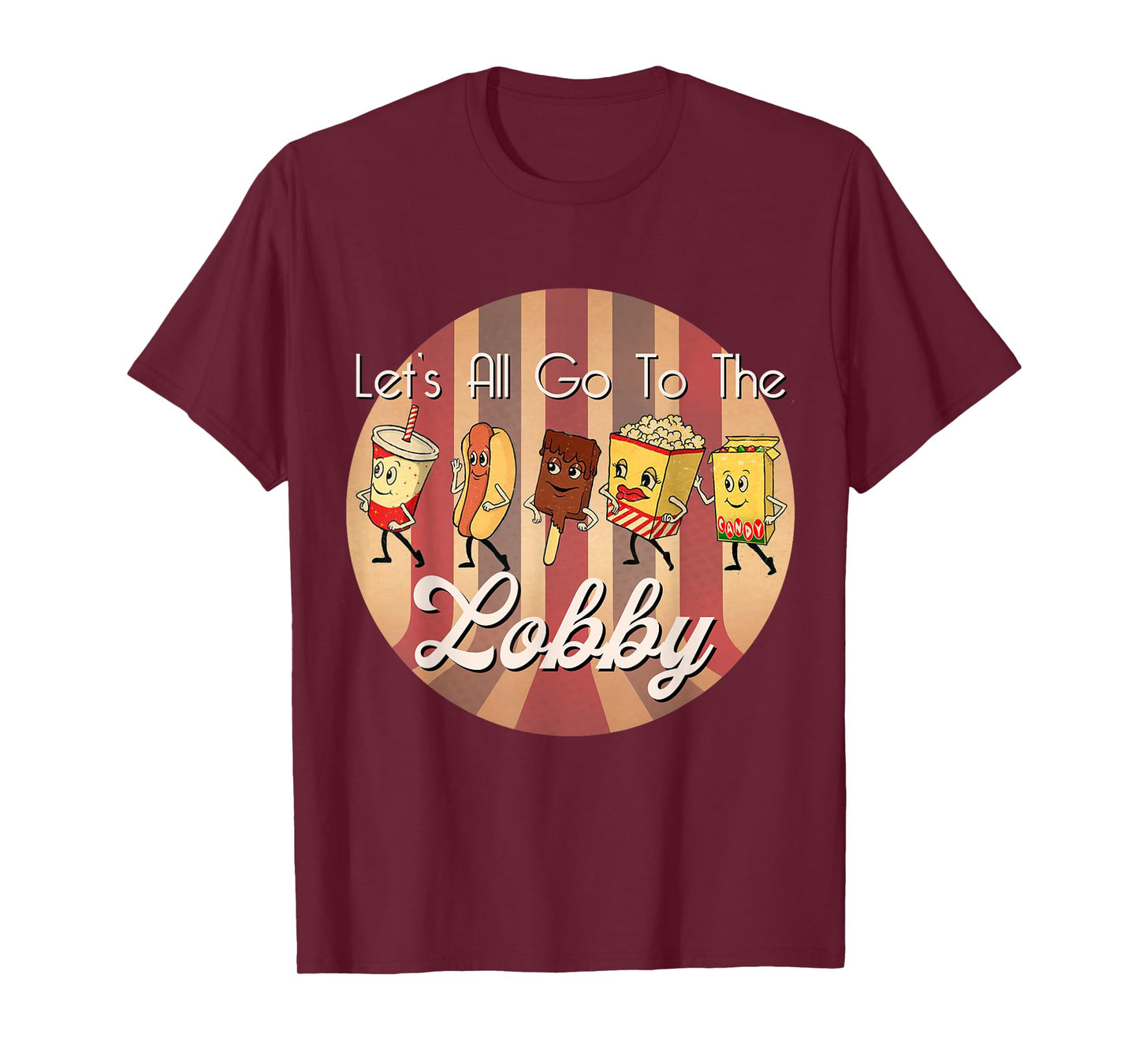 LET'S ALL GO TO THE LOBBY Cute Retro Movie Theatre T-Shirt