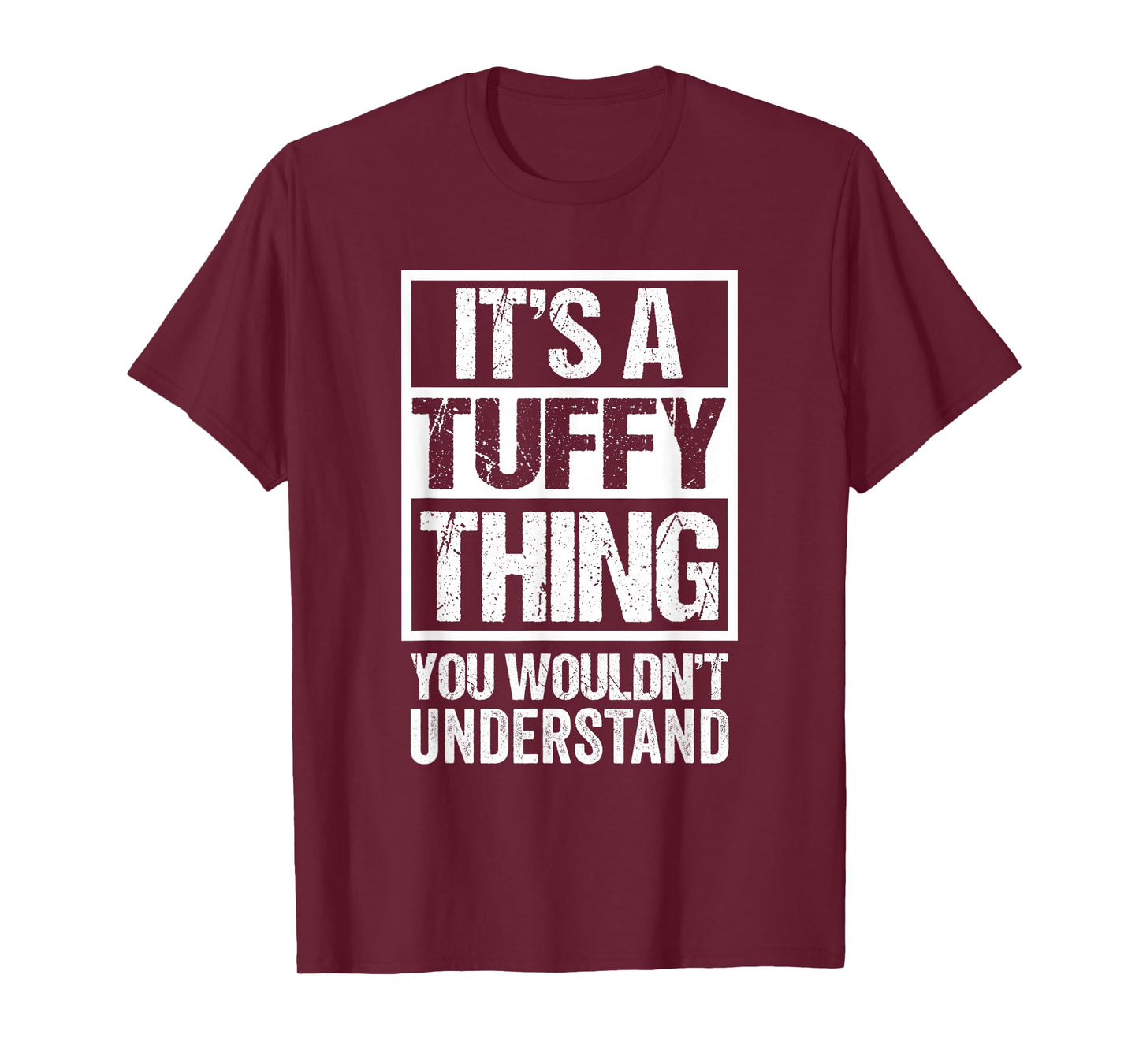 It's A Tuffy Thing You Wouldn't Understand Pet Name T-Shirt