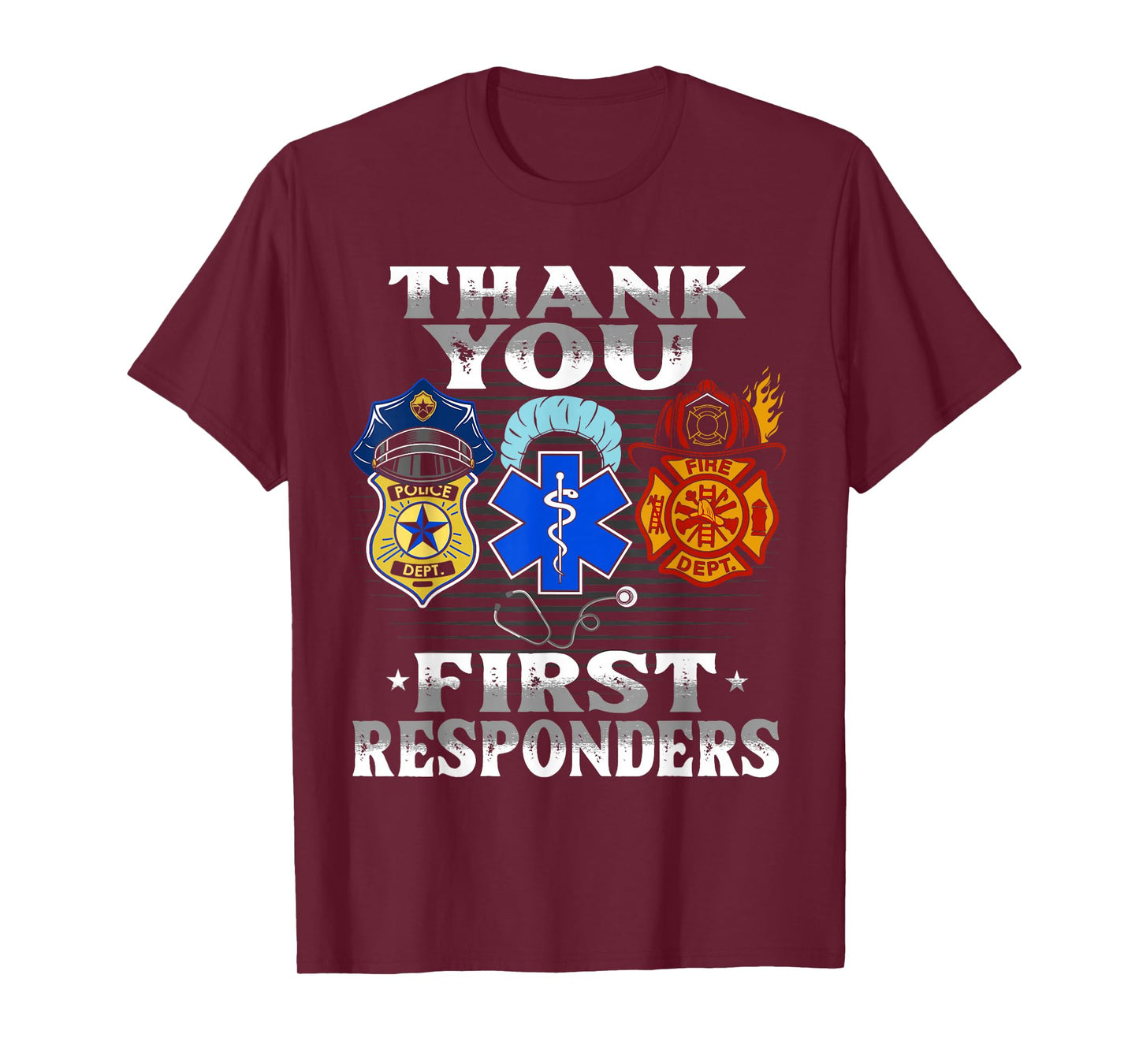 Thank You First Responders Patriotic EMT Police Fire Brigade T-Shirt