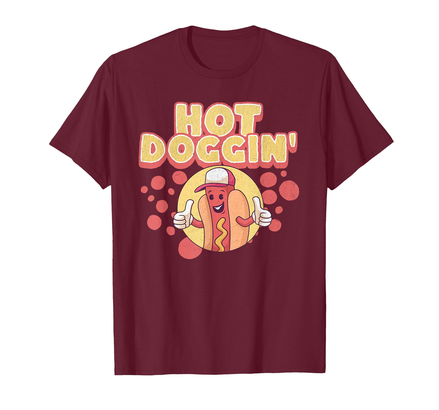 Funny Hot Dog Sausage Wiener Hot Doggin' T-Shirt for Men Women
