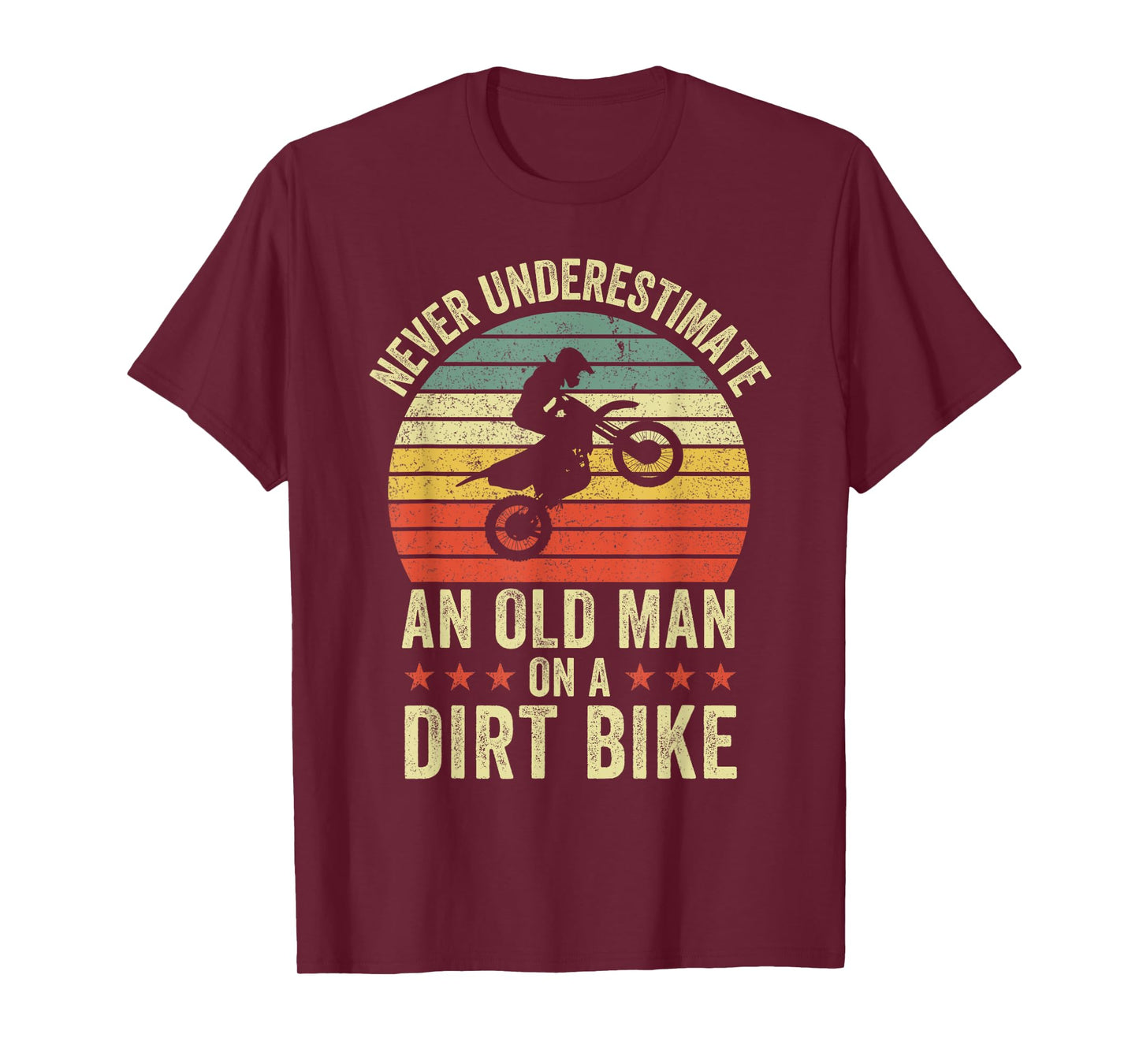 Never underestimate An Old Man On A Dirt Bike Funny Vintage T-Shirt