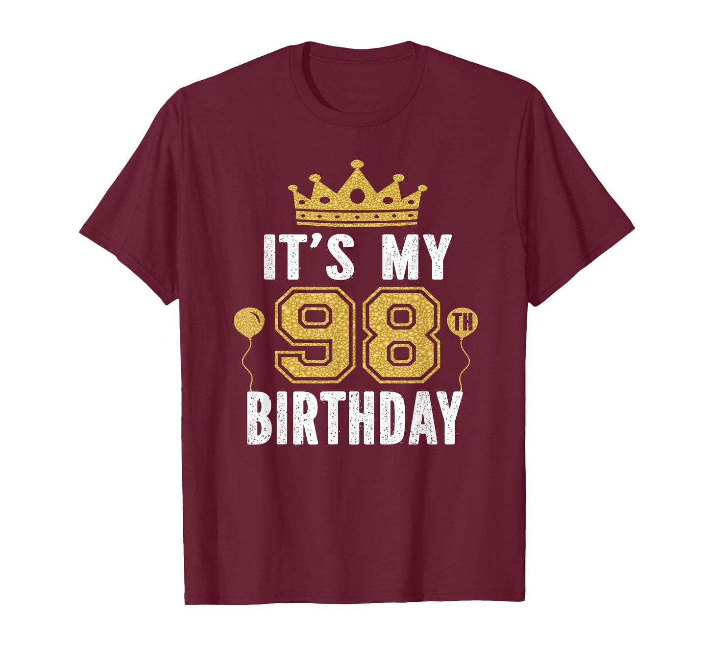 It's My 98th Birthday Gift For 98 Years Old Man And Woman T-Shirt
