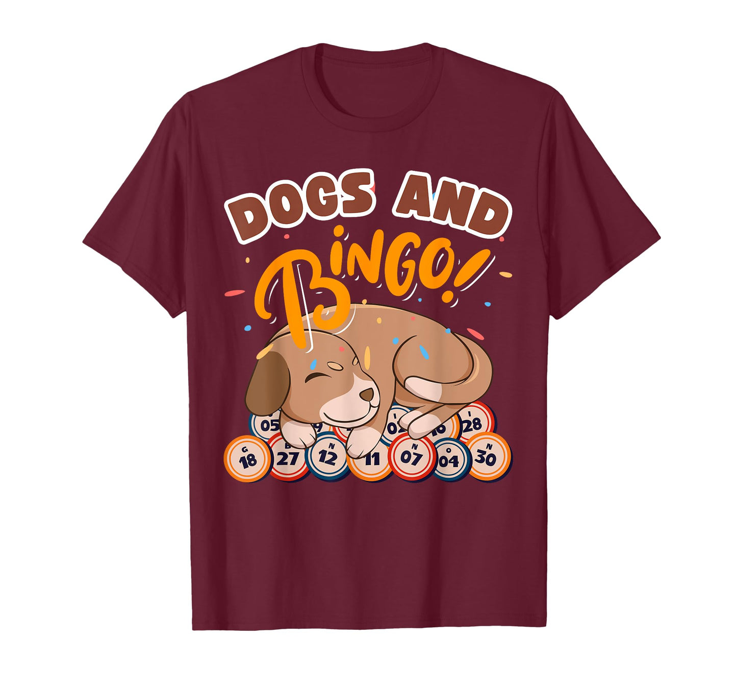 Bingo and Dog - Bingo Player Gambling - Bingo T-Shirt for Men Women