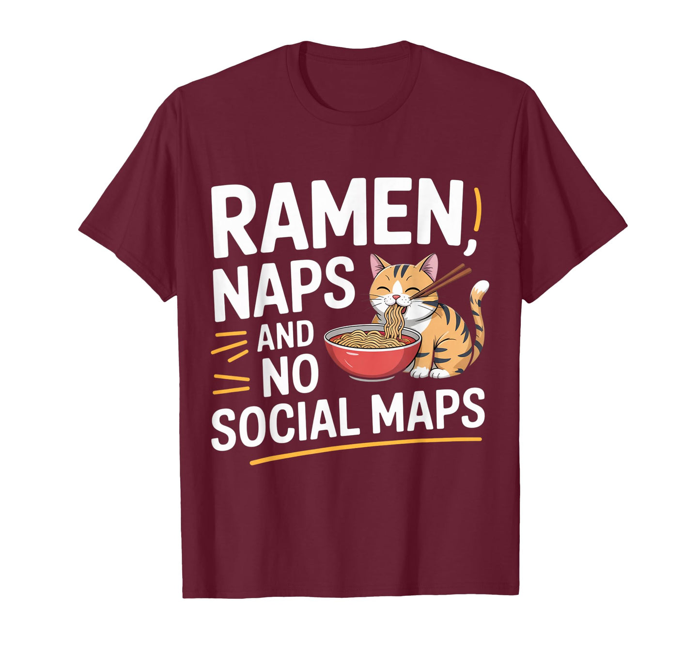 Ramen Naps and No Social Maps Cute Cat Lover Anime T-Shirt