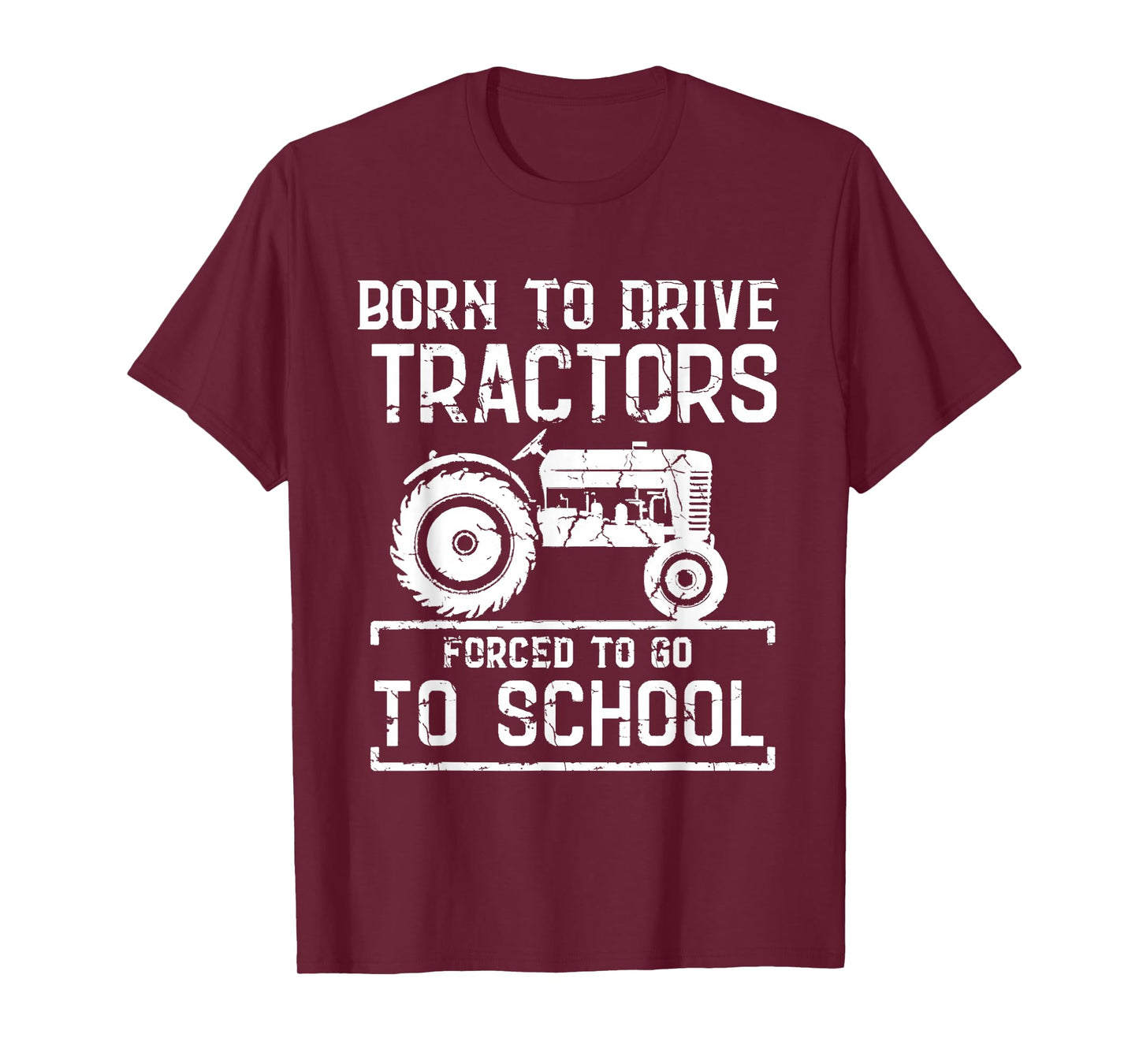 Born To Drive Tractors Forced To Go To School Farmer Kids T-Shirt