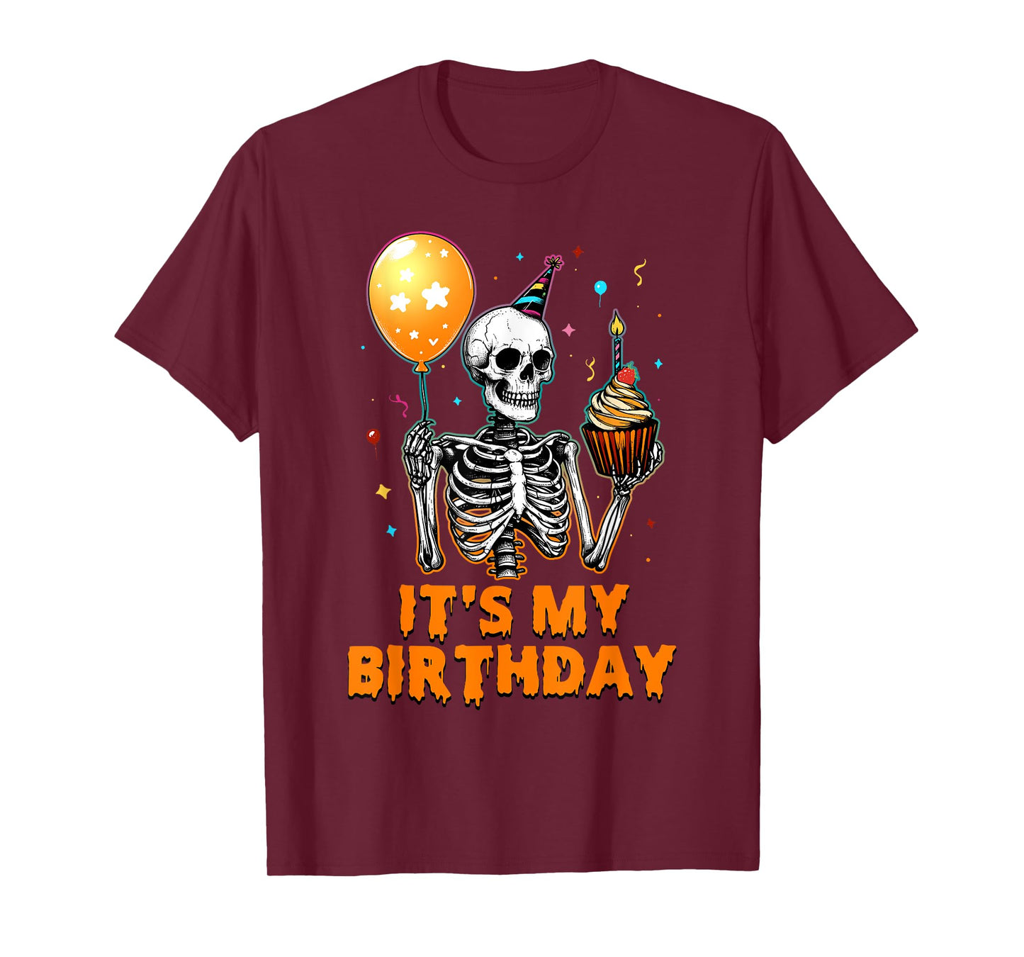 It's My Birthday Skeleton Happy Birthday Halloween T-Shirt