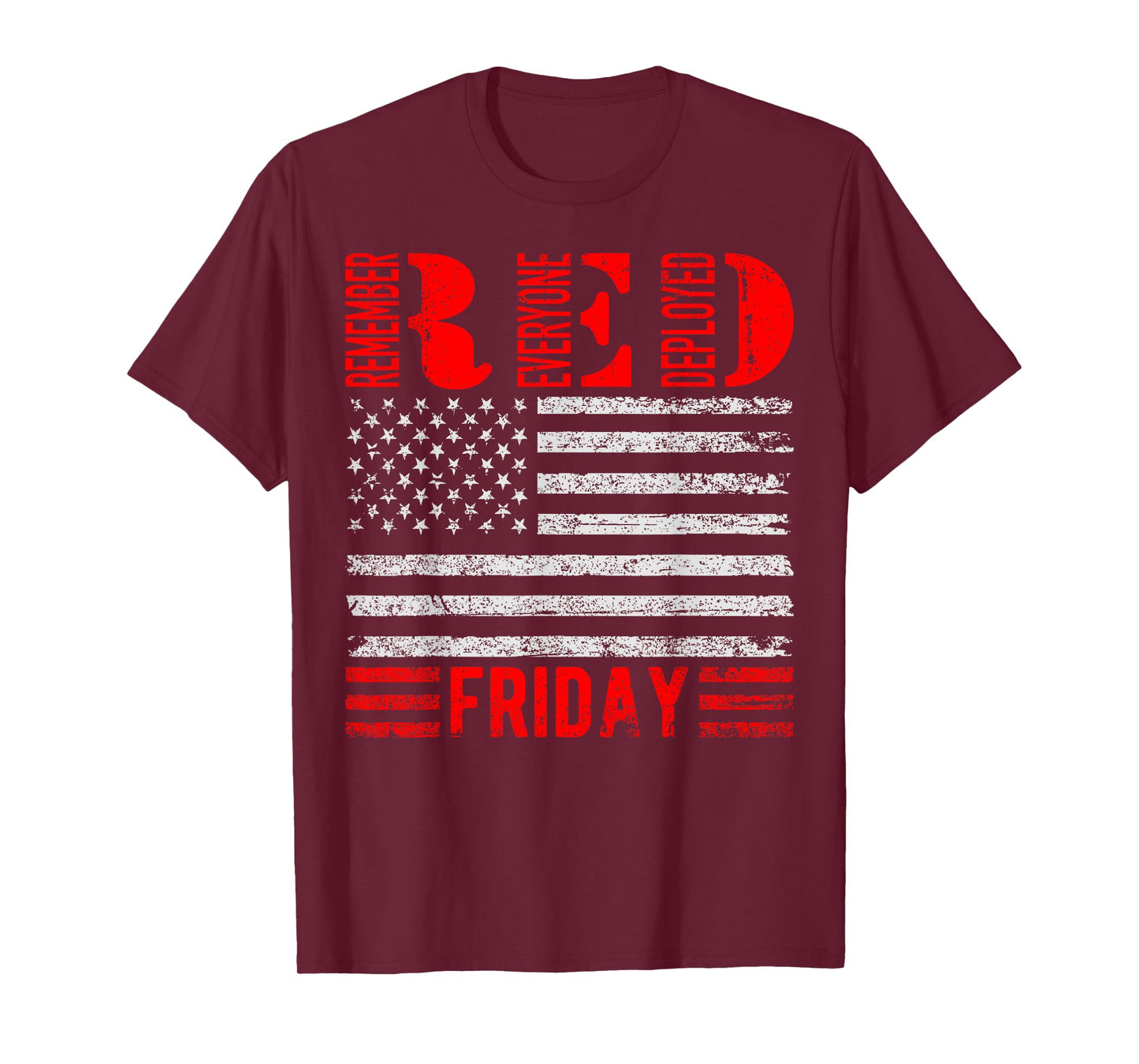 Remember Everyone Deployed RED Friday Military T-Shirt
