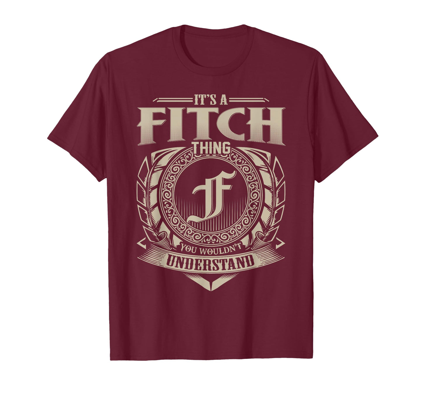 It's A FITCH Thing You Wouldn't Understand Name Vintage T-Shirt