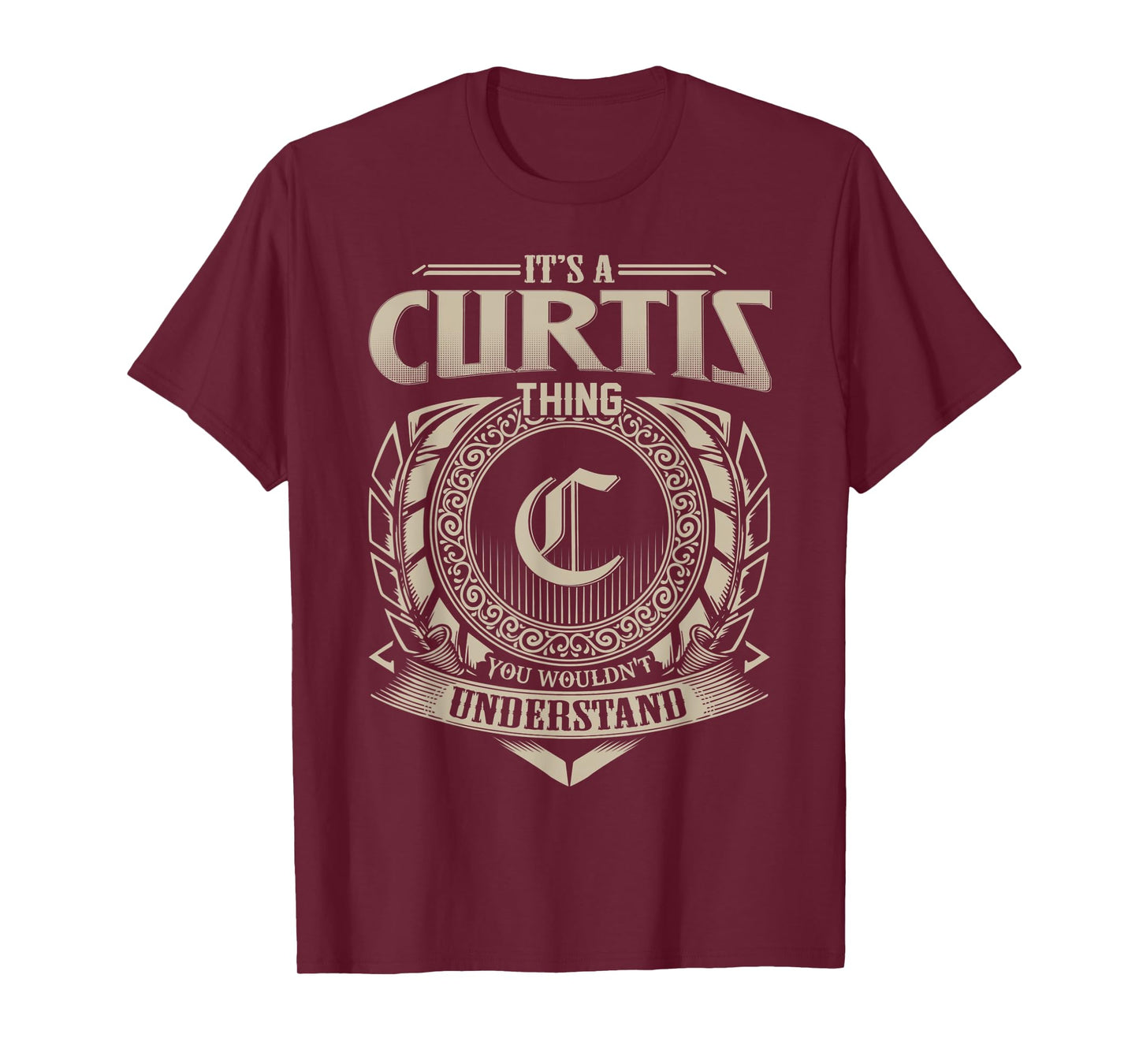 It's A CURTIS Thing You Wouldn't Understand Name Vintage T-Shirt