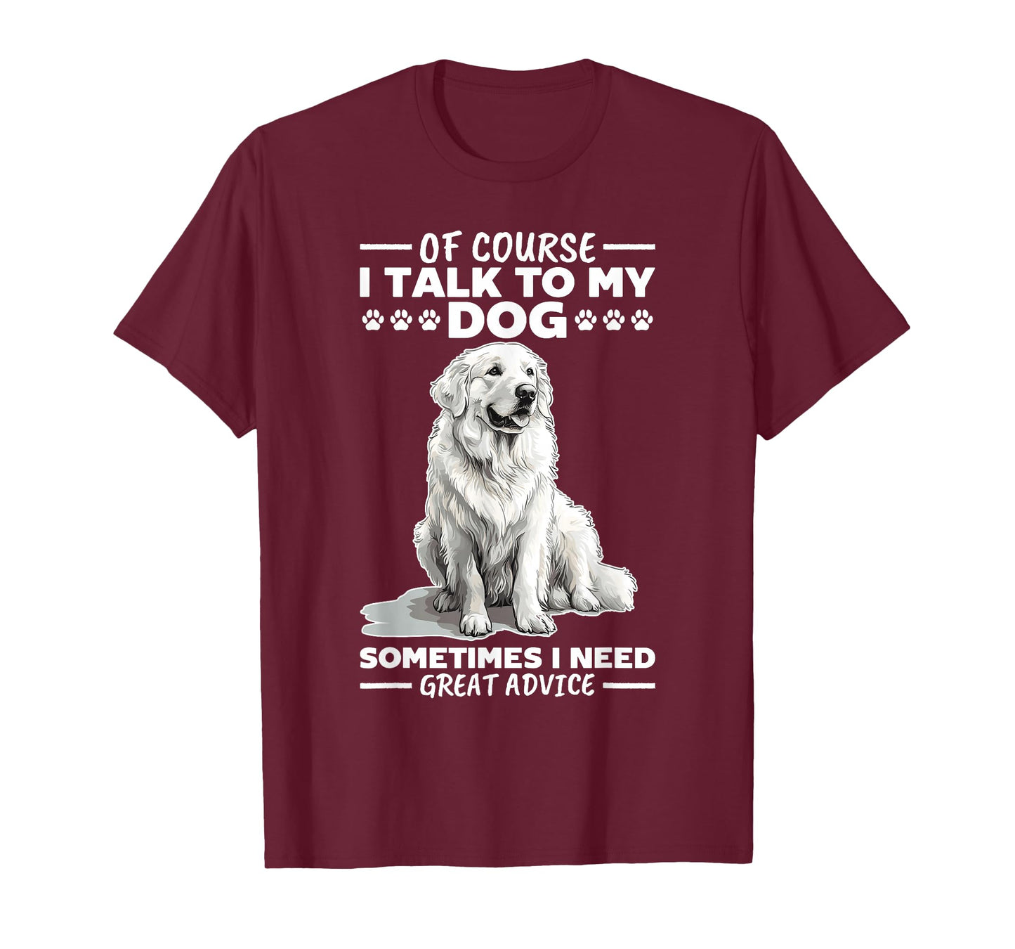 Great Pyrenees Dog Owner T-Shirt
