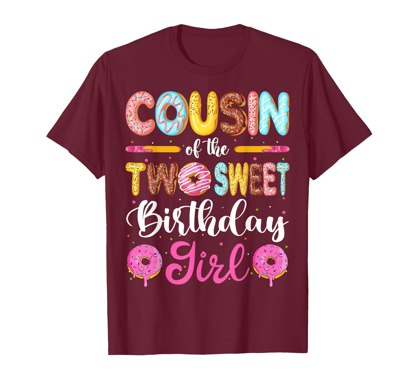 Cousin Of The Two Sweet Birthday Girl Donut 2nd Birthday T-Shirt