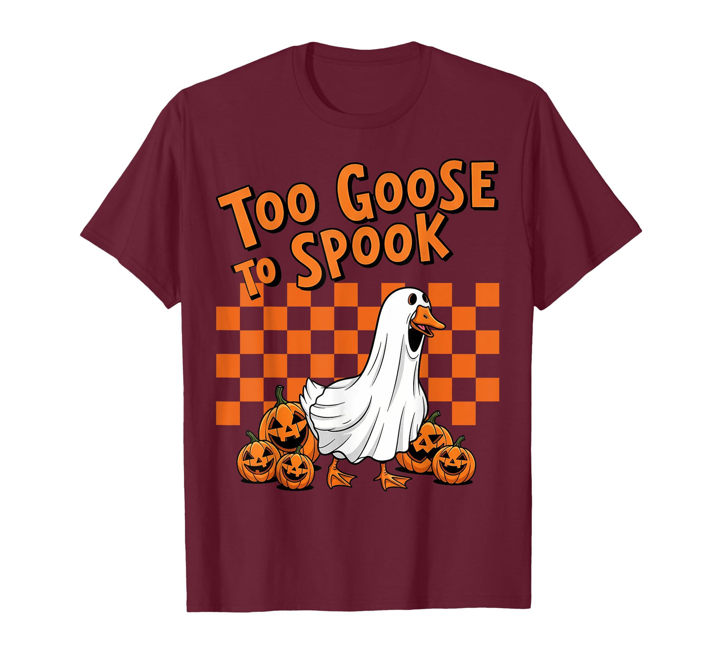 Too Goose to Spook Ghost Tee Silly Halloween for Goose Lover T-Shirt