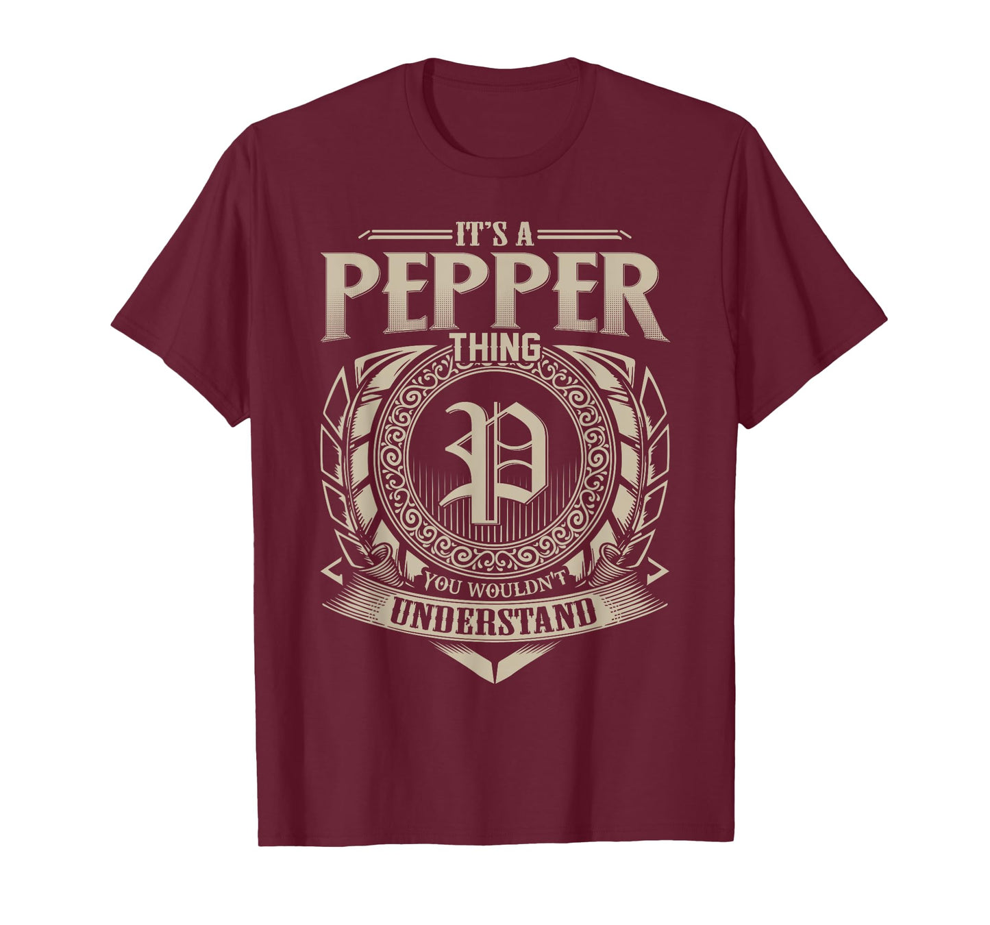 It's A PEPPER Thing You Wouldn't Understand Name Vintage T-Shirt