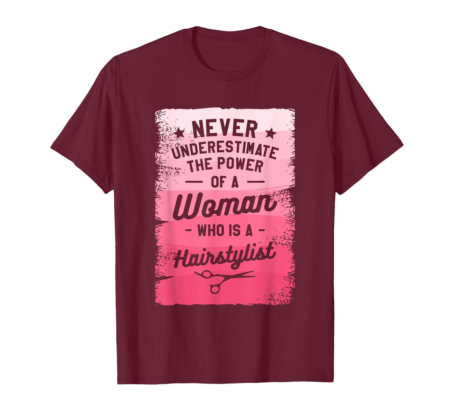 The Power Of A Woman Who Is A Hairstylist T-Shirt