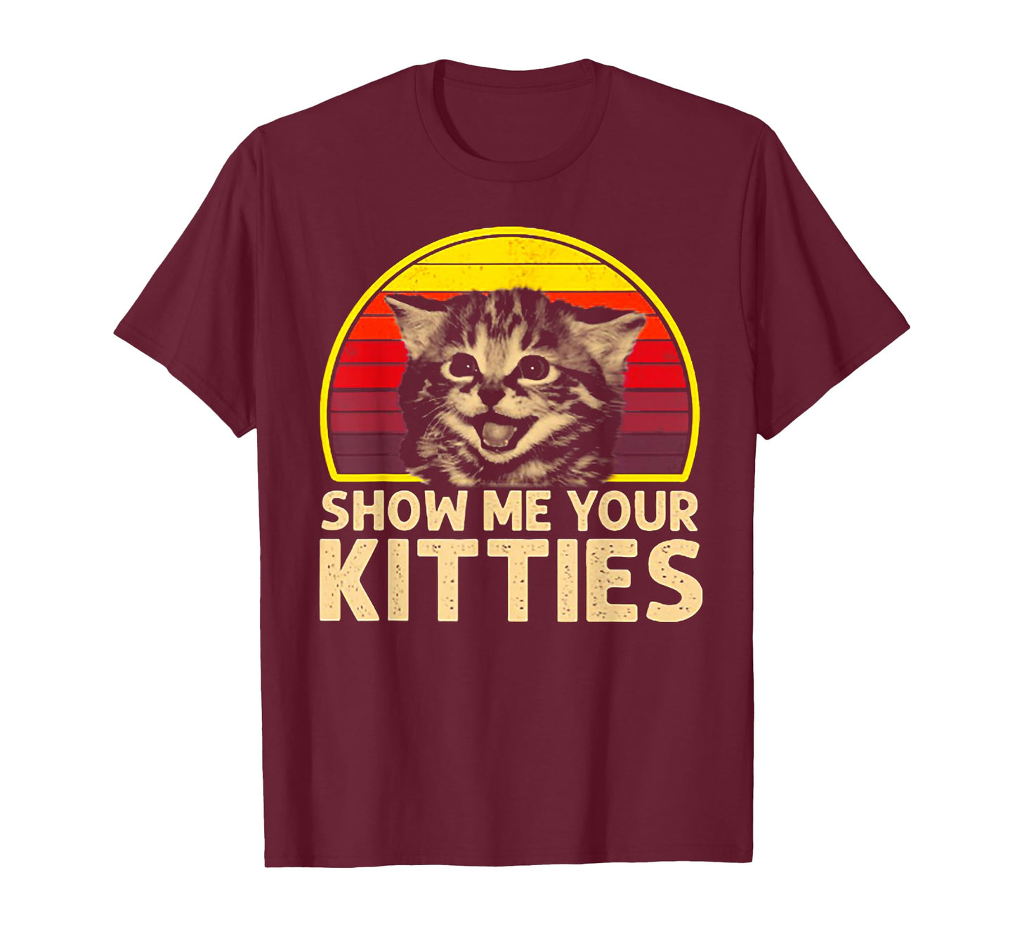Show me Your Kitties Cat lover Retro Vintage Sunset T-Shirt