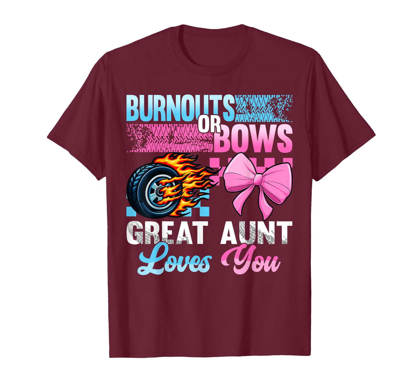 Burnouts or Bows Gender Reveal Baby Party Great Aunt T-Shirt