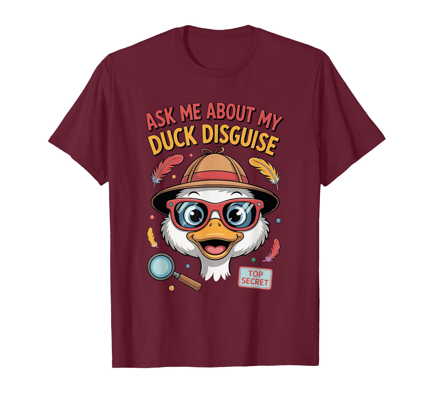 Ask Me About My Duck Disguise Duck Costume Halloween Funny T-Shirt