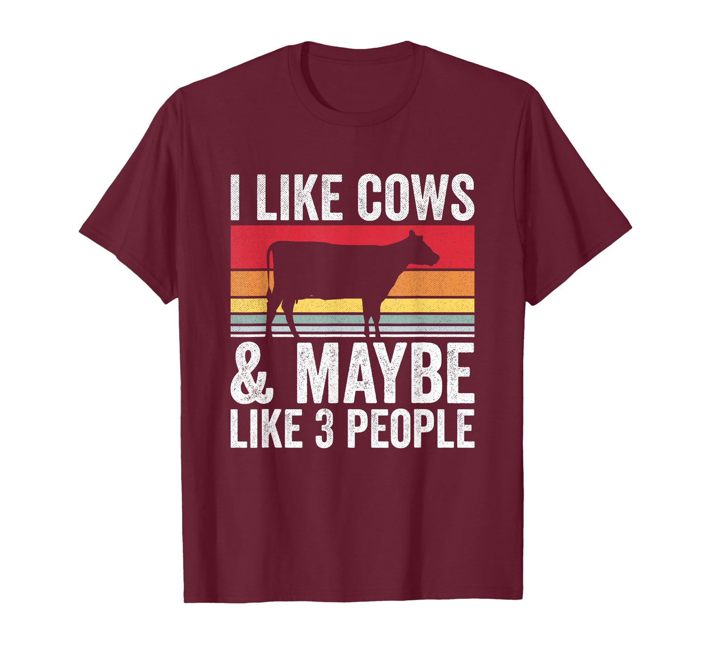 Farm I Like Cows And Maybe Like 3 People T-Shirt