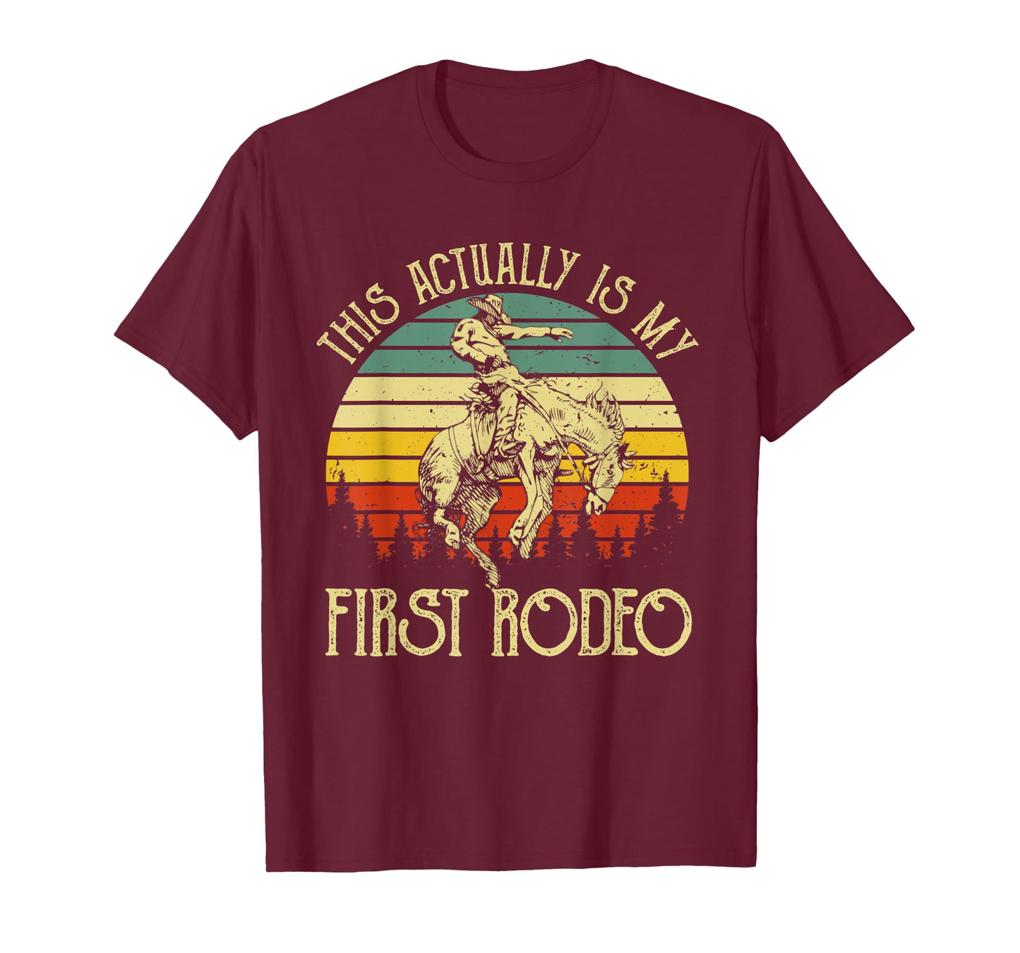 This Actually Is My First Rodeo Vintage Cowboy Horse Ride T-Shirt
