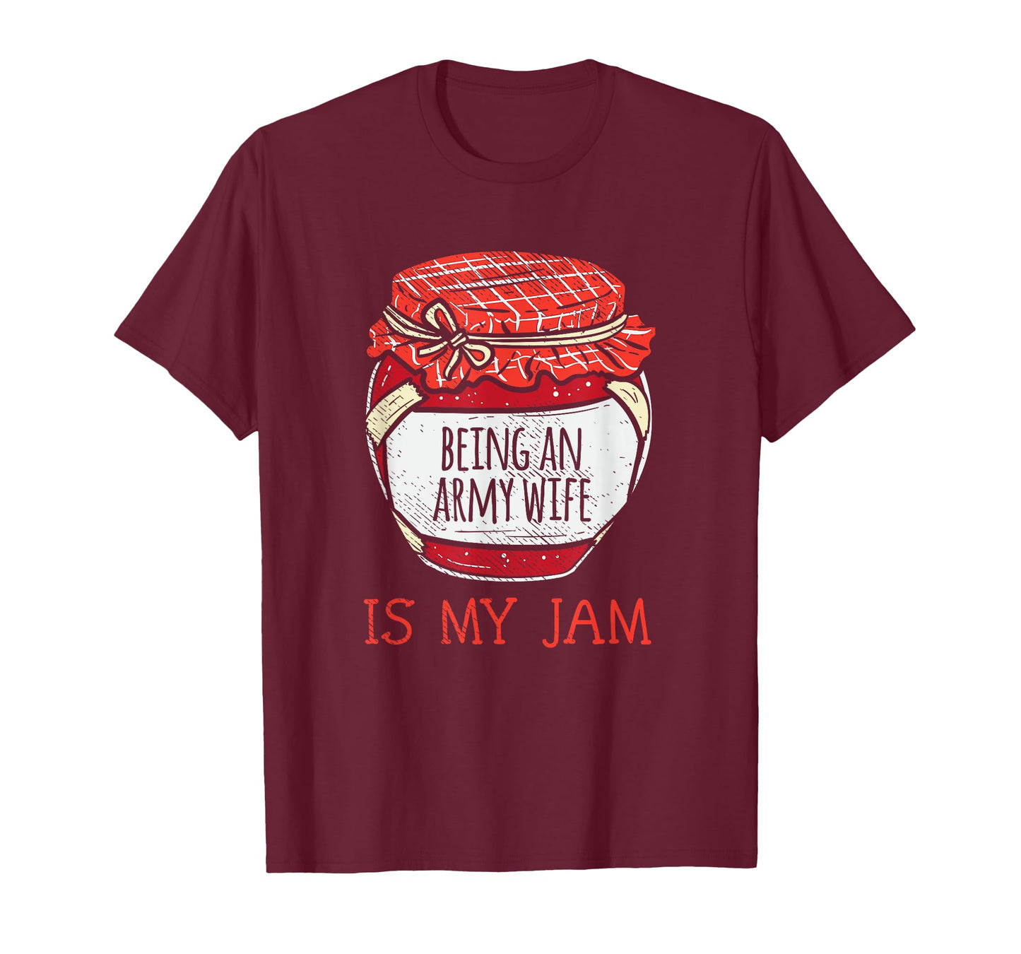 Fun Military Spouse Gifts Women | Cute Meme Proud Army Wife T-Shirt