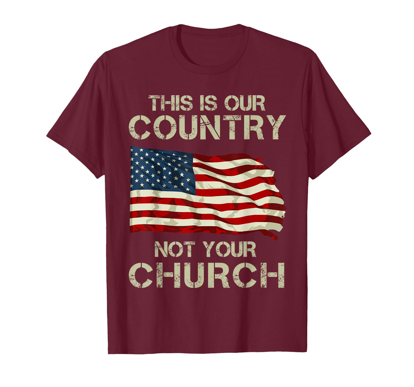 This Is Our Country Not Your Church T-Shirt